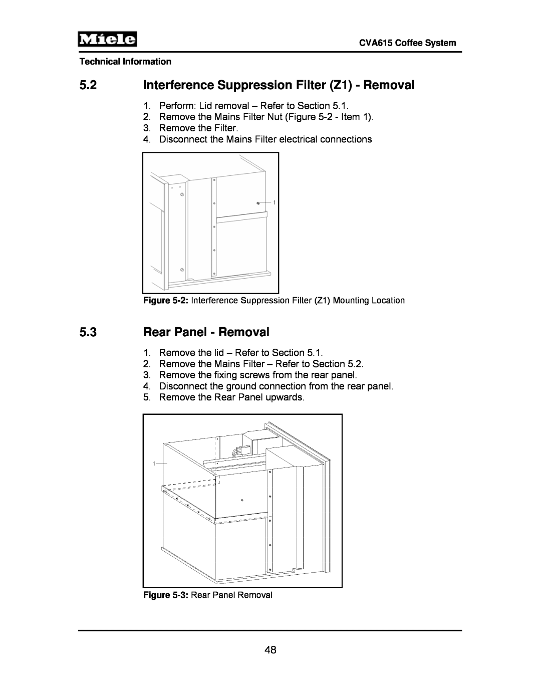 Miele CVA615 manual 5.2Interference Suppression Filter Z1 - Removal, 5.3Rear Panel - Removal 