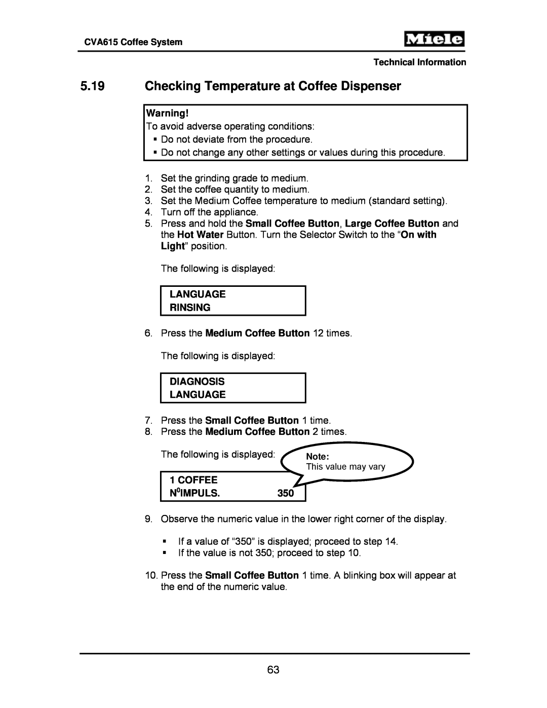 Miele CVA615 manual 5.19Checking Temperature at Coffee Dispenser 