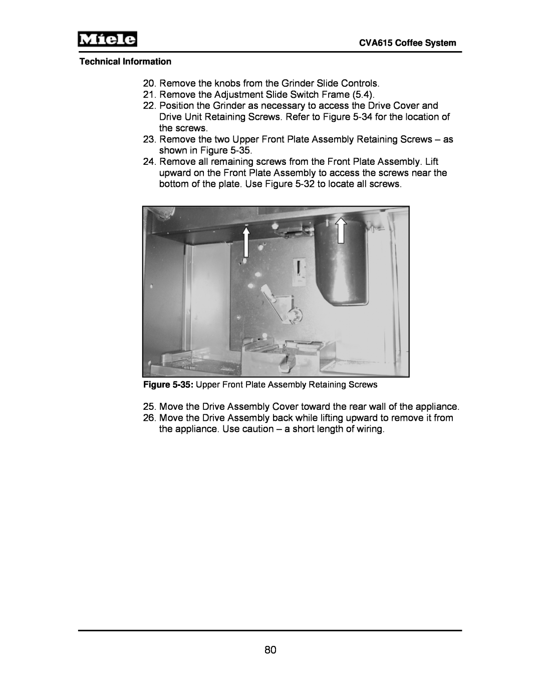 Miele CVA615 manual Remove the Adjustment Slide Switch Frame 