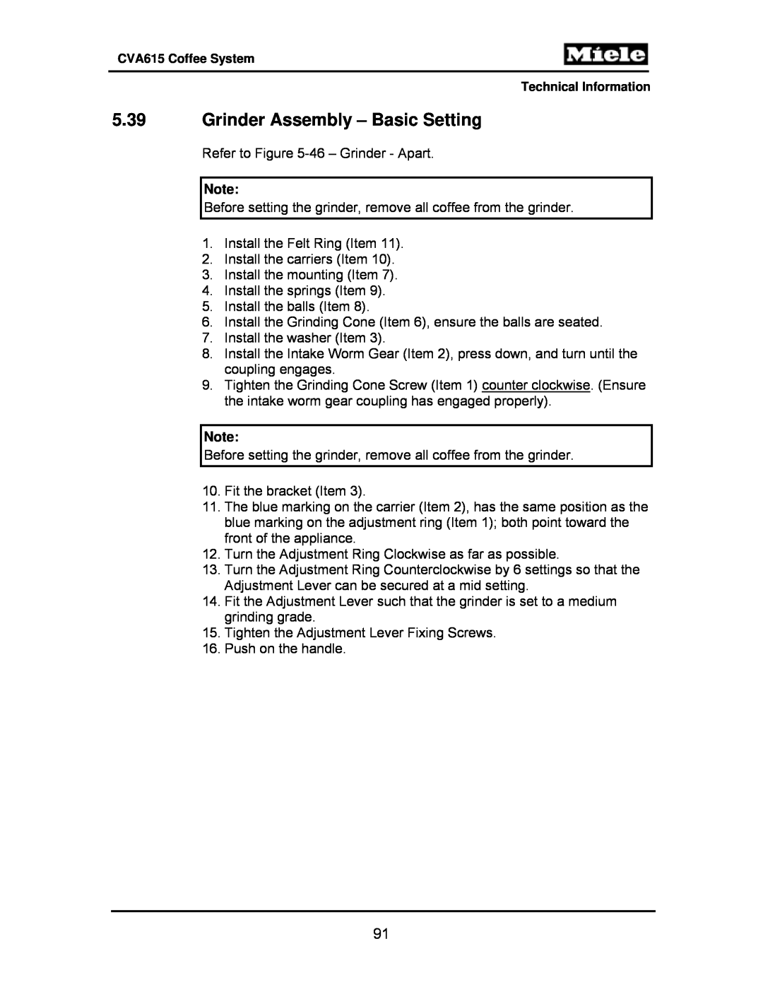 Miele CVA615 manual 5.39Grinder Assembly – Basic Setting 