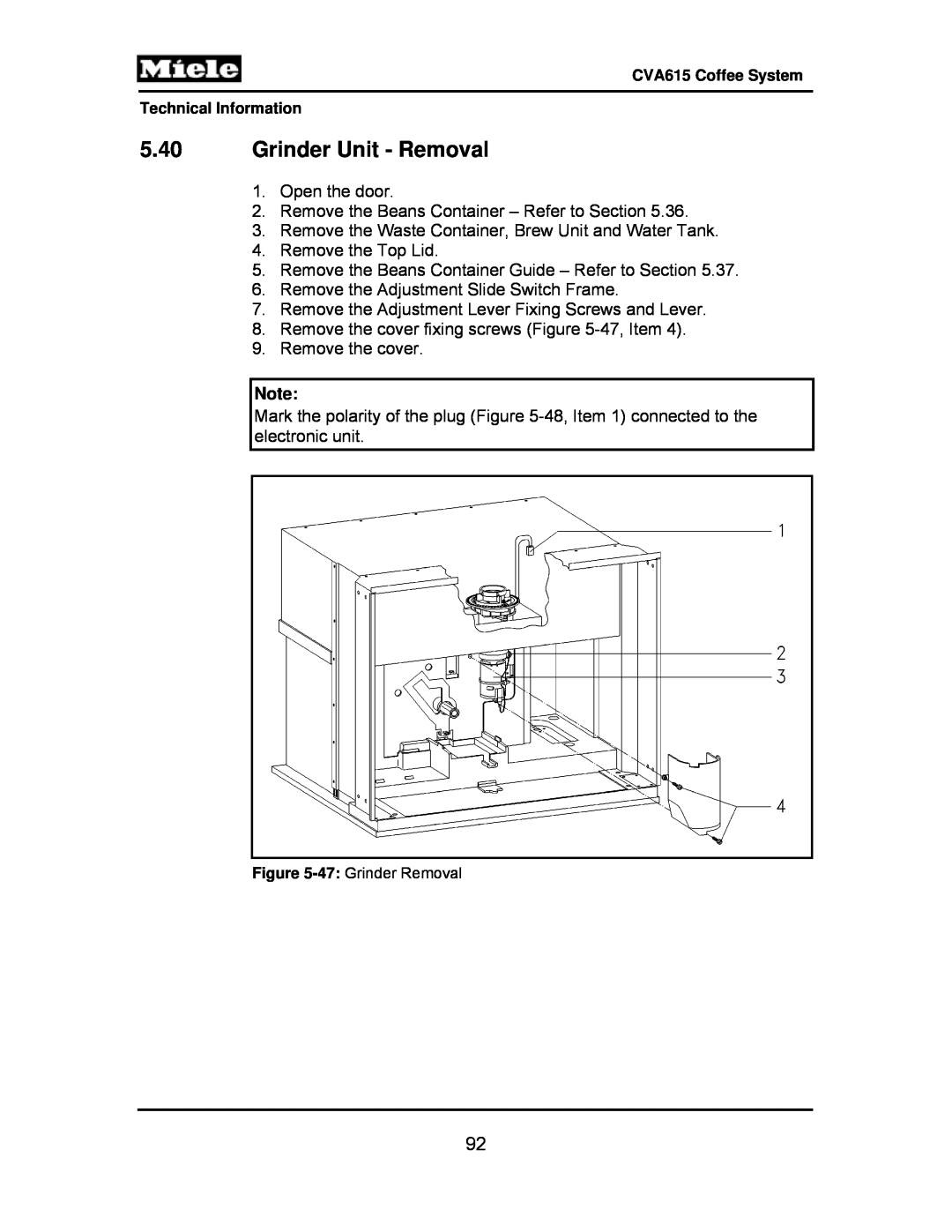 Miele CVA615 manual 5.40Grinder Unit - Removal 