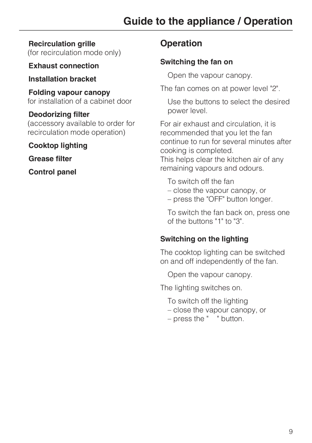 Miele DA 186, DA 188, DA 189 installation instructions Operation 