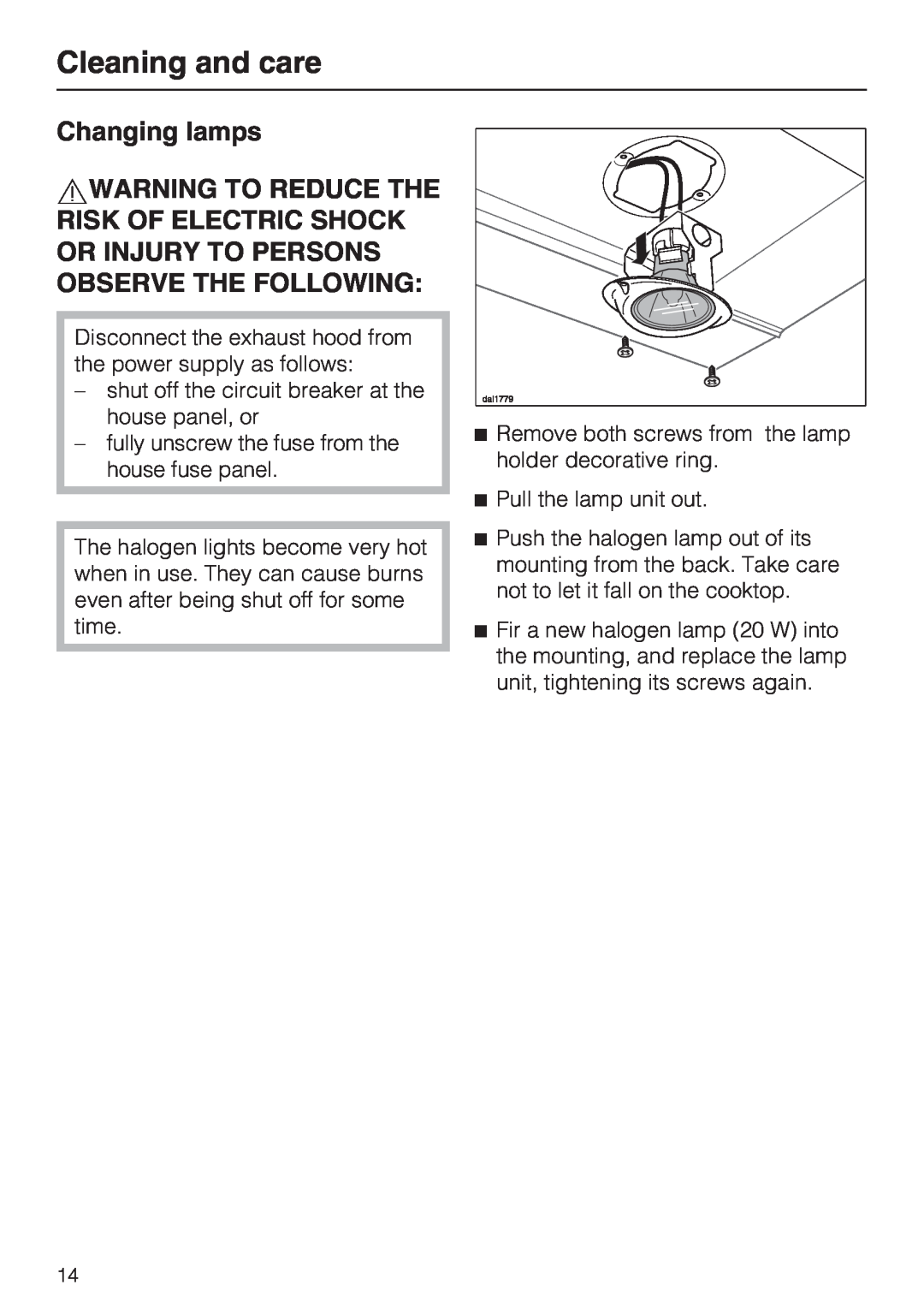 Miele DA 189, DA 186, DA 188 installation instructions Changing lamps WARNING TO REDUCE THE, Cleaning and care 