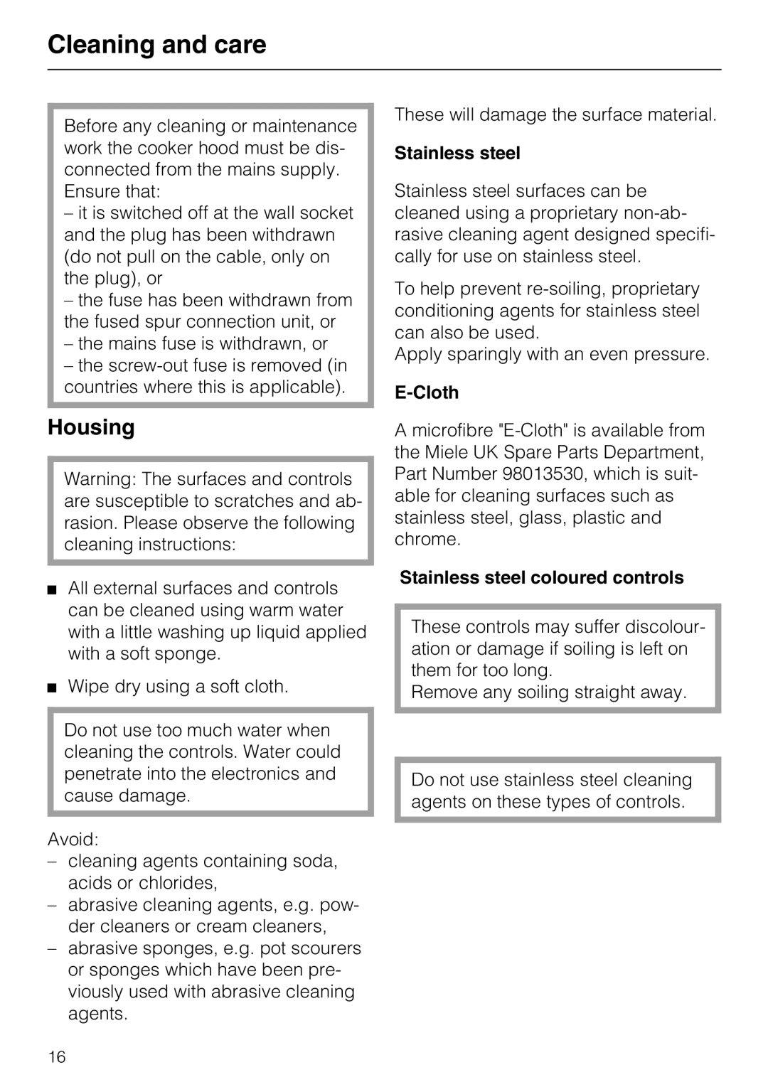 Miele DA 216-2 EXT, DA 219-2 EXT, DA 217-2 Cleaning and care, Housing, Cloth, Stainless steel coloured controls 
