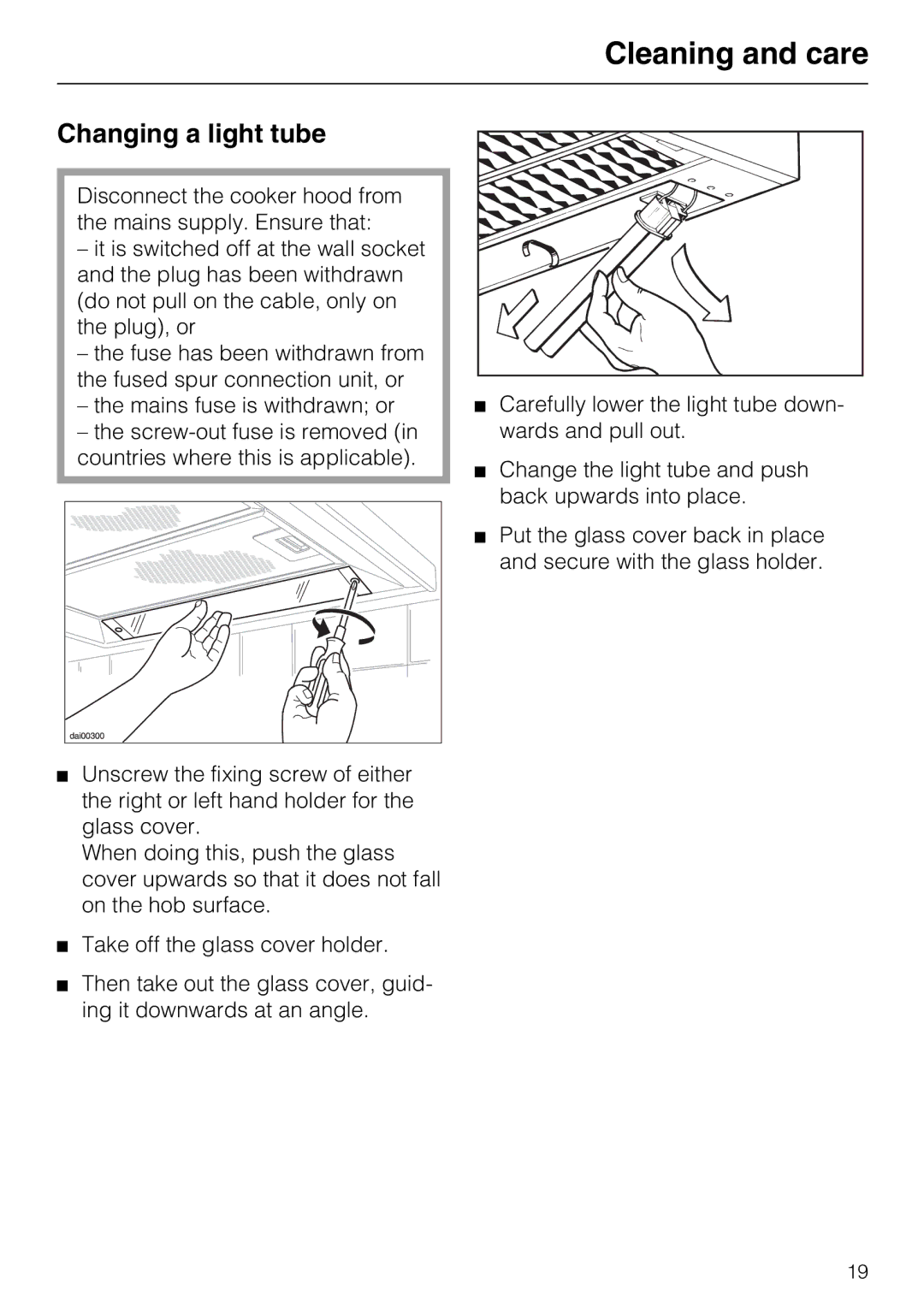 Miele DA 216-2 EXT, DA 219-2 EXT, DA 217-2 installation instructions Changing a light tube 