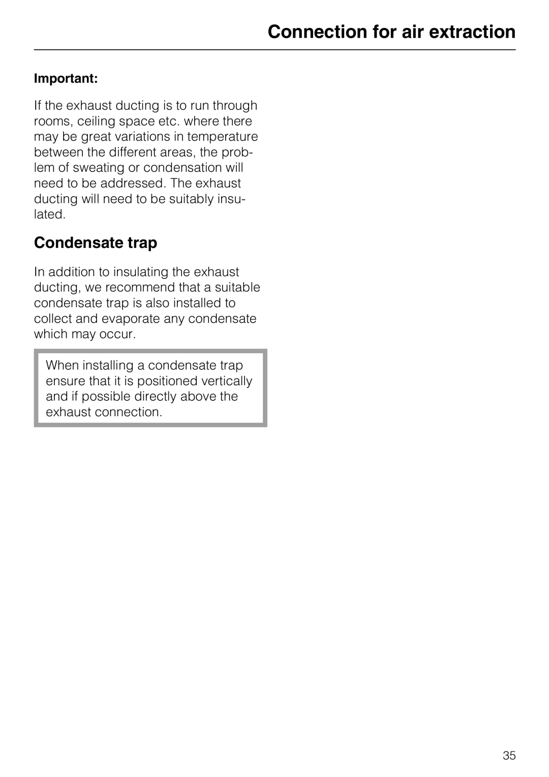 Miele DA 216-2 EXT, DA 219-2 EXT, DA 217-2 installation instructions Condensate trap 