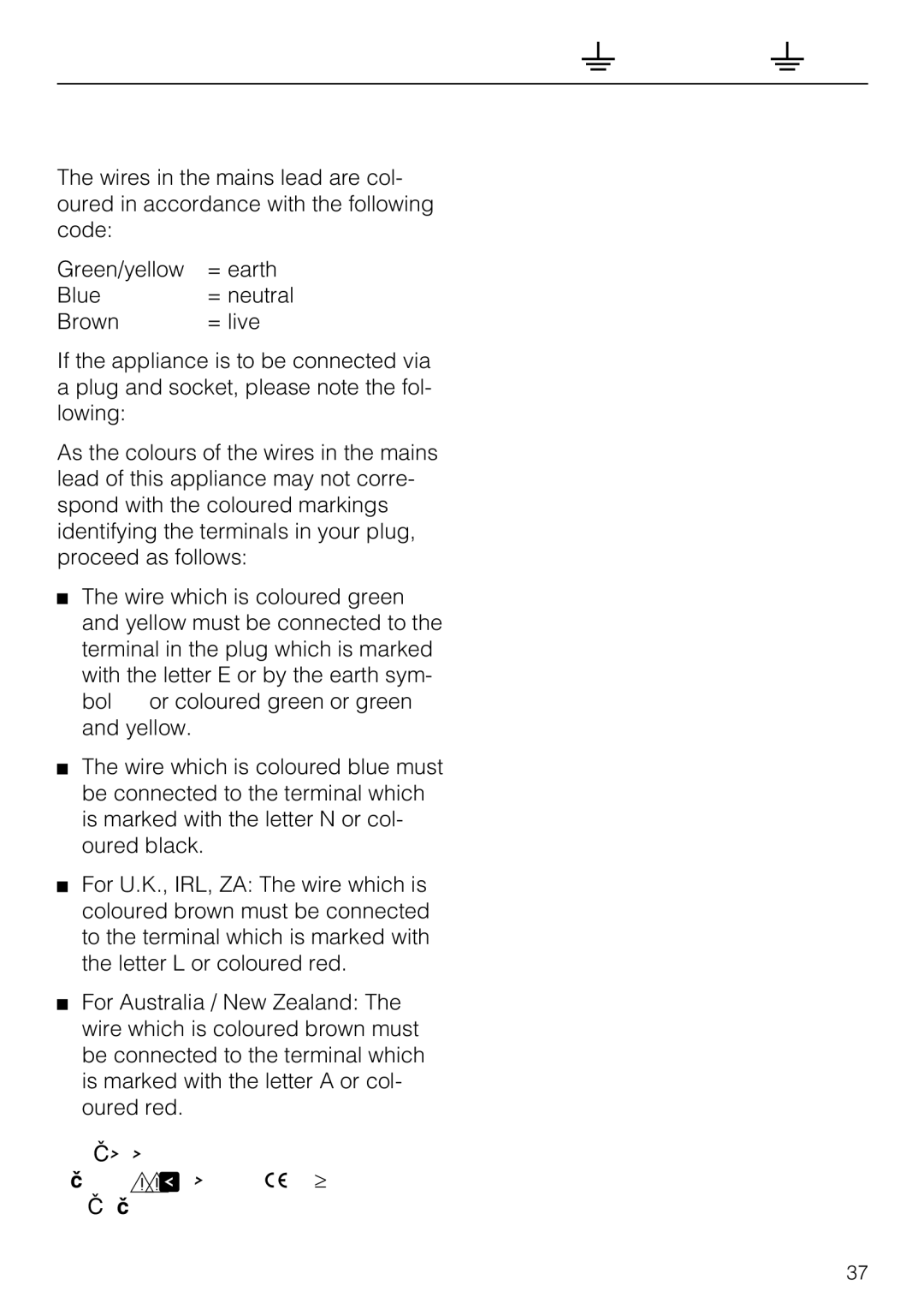 Miele DA 219-2 EXT, DA 216-2 EXT, DA 217-2 installation instructions This Appliance Must be Earthed 