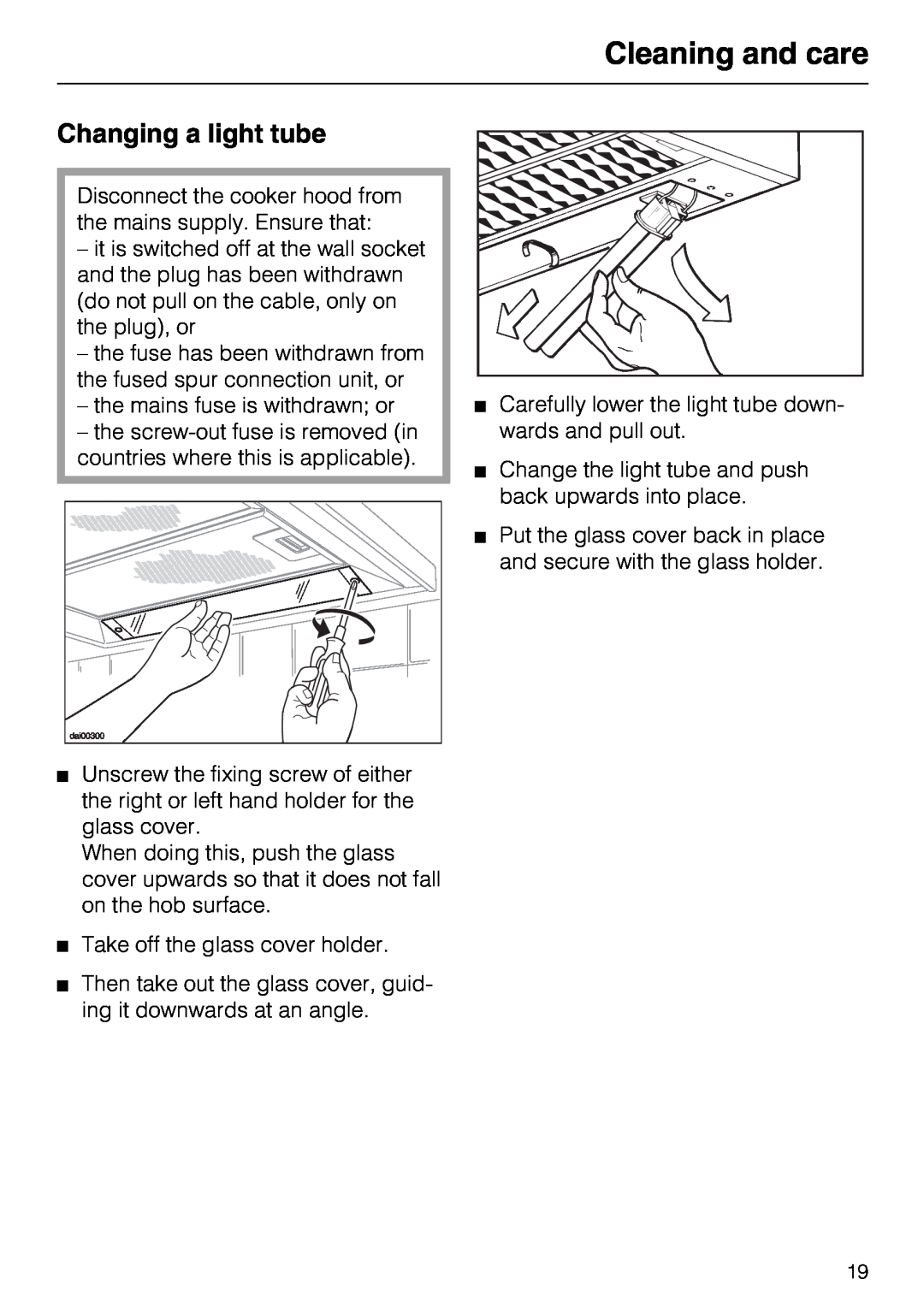 Miele DA 216-2 EXT, DA 219-2 EXT, DA 217-2 installation instructions Changing a light tube, Cleaning and care 