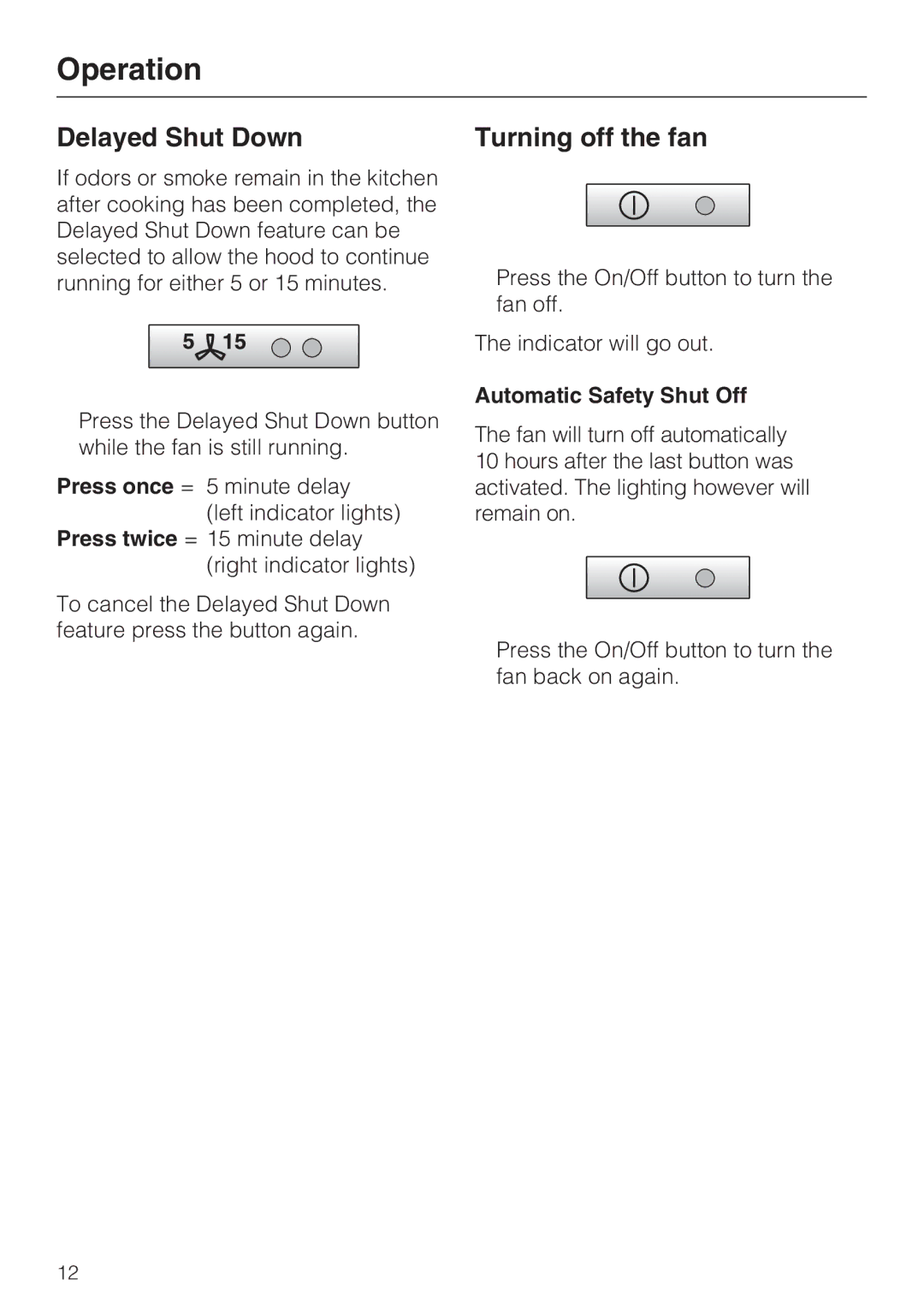 Miele DA 220-4 installation instructions Turning off the fan, Automatic Safety Shut Off 