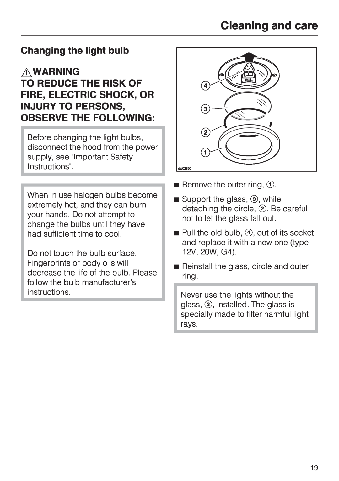 Miele DA 220-4 installation instructions Changing the light bulb, Cleaning and care 