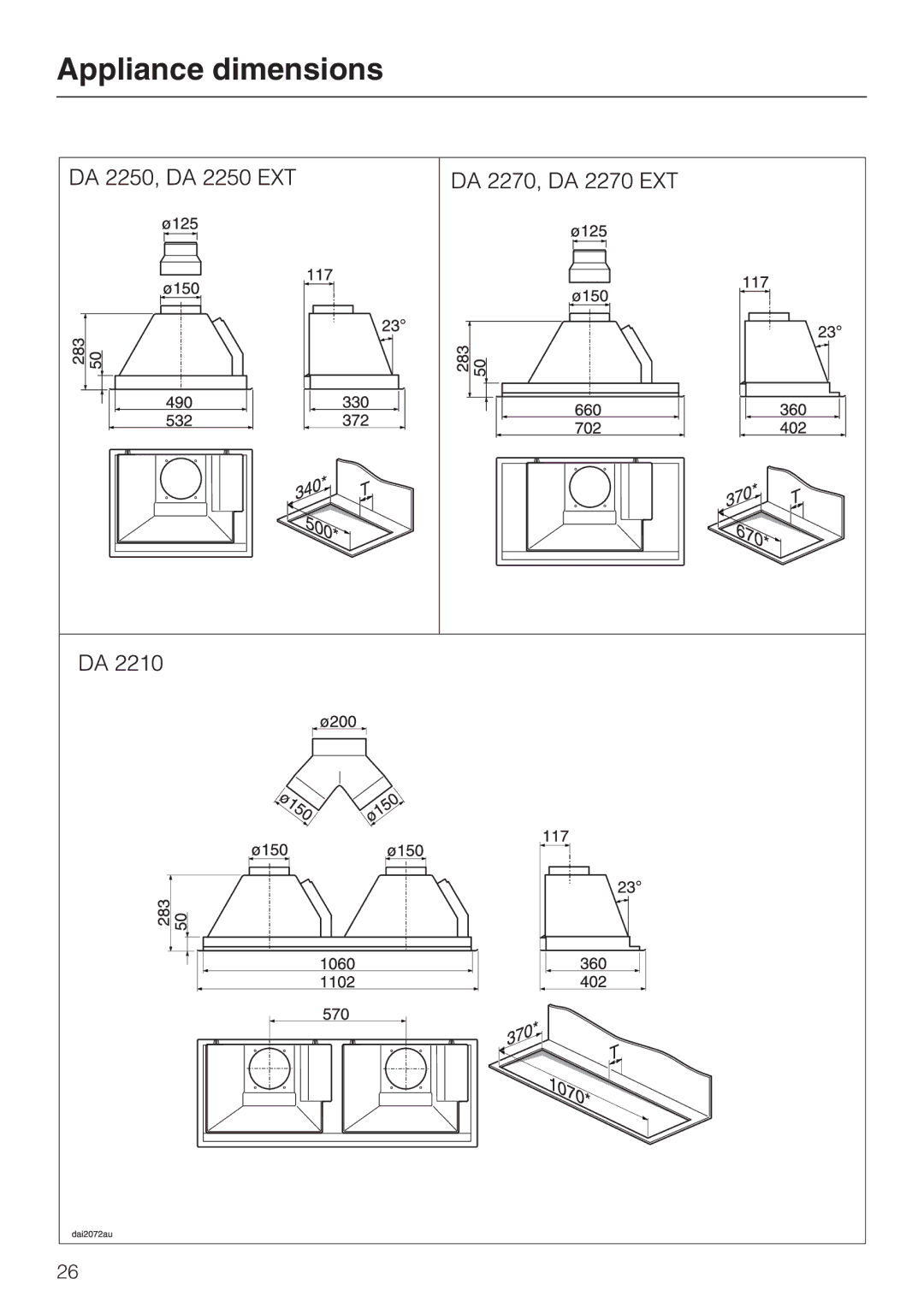 Miele DA 2270 EXT, DA 2210, DA 2250 EXT installation instructions Appliance dimensions 