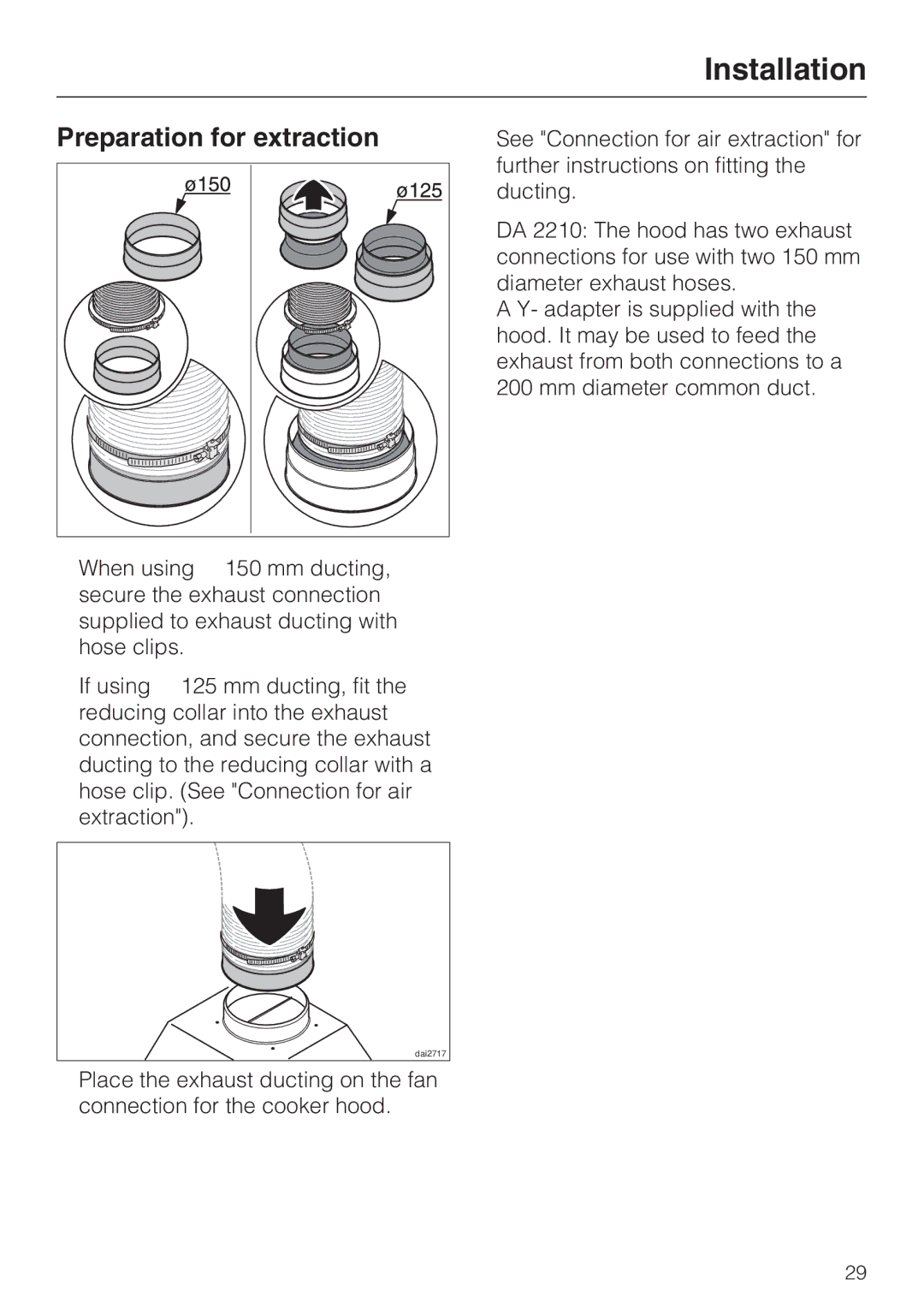 Miele DA 2270 EXT, DA 2210, DA 2250 EXT installation instructions Preparation for extraction 