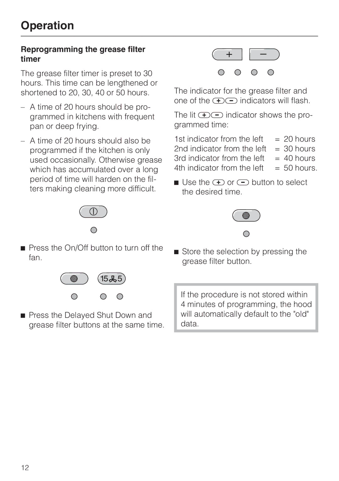 Miele DA 229-2 installation instructions Reprogramming the grease filter timer 