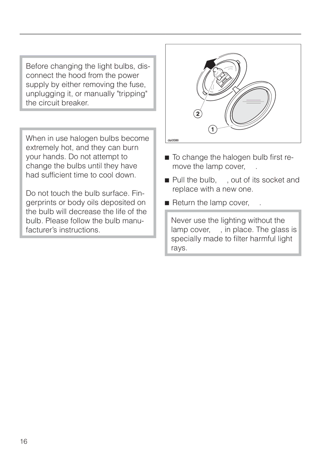 Miele DA 229-2 installation instructions Changing the light bulb 
