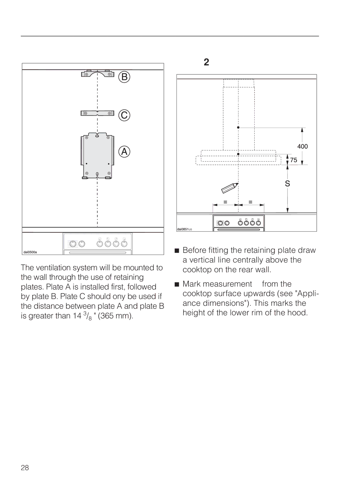 Miele DA 229-2 installation instructions Installation, Retaining plates Attaching the retaining plates To the wall 