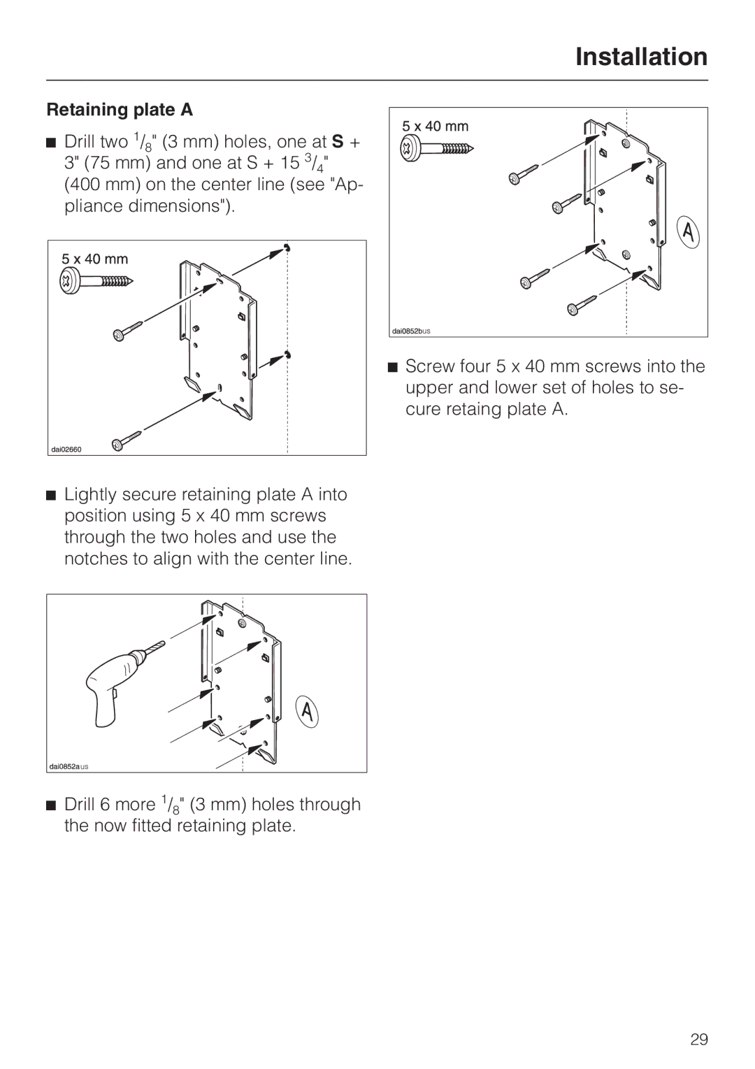 Miele DA 229-2 installation instructions Retaining plate a 