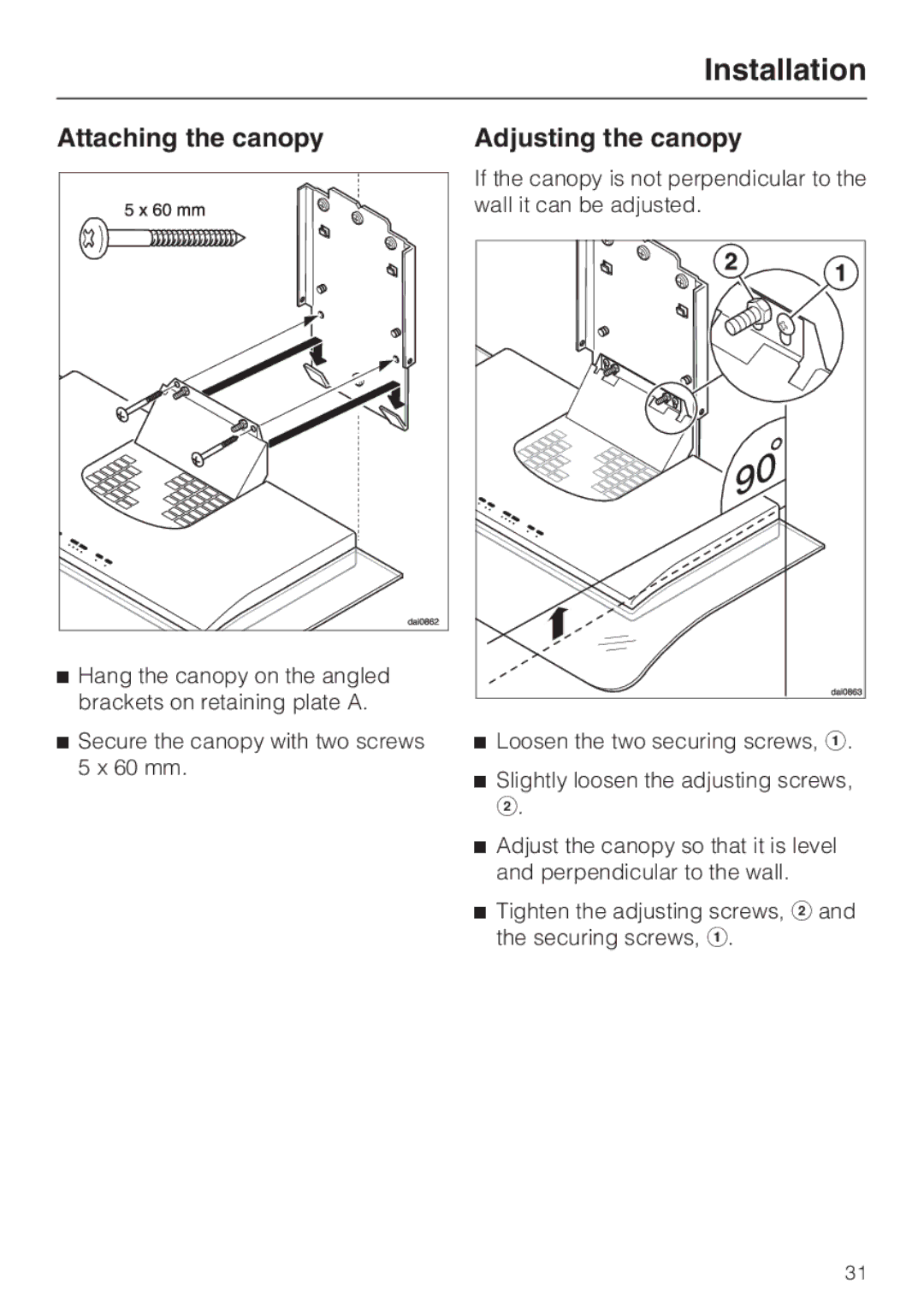 Miele DA 229-2 installation instructions Attaching the canopy, Adjusting the canopy 
