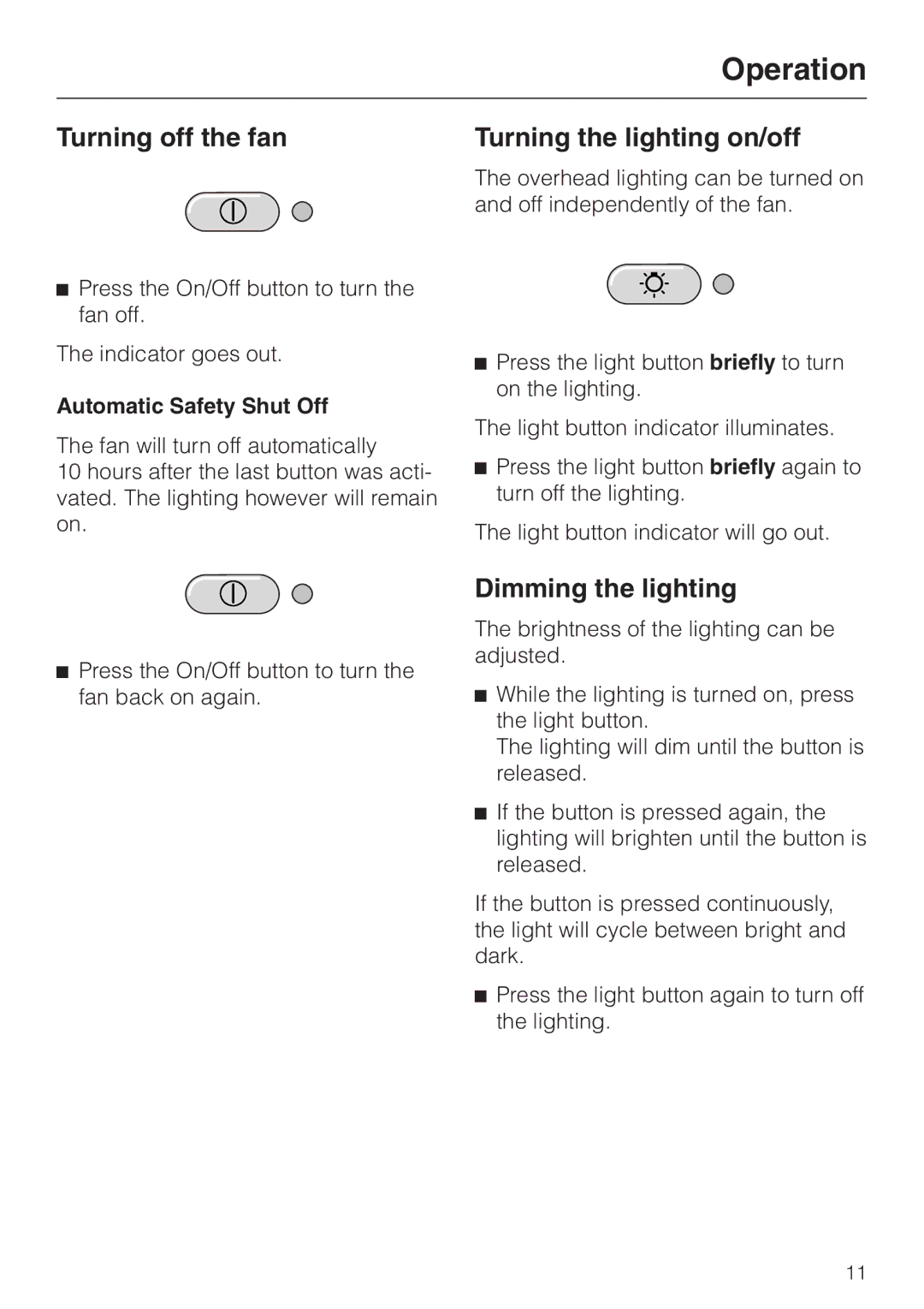 Miele DA 230-3 Turning off the fan, Turning the lighting on/off, Dimming the lighting, Automatic Safety Shut Off 