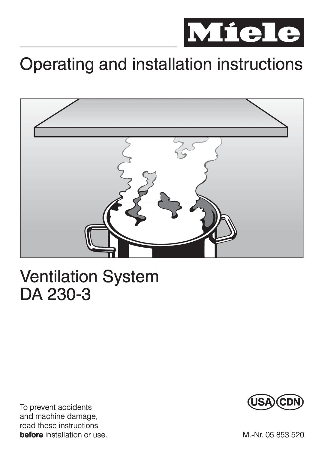 Miele DA 230-3 installation instructions Operating and installation instructions, Ventilation System DA 