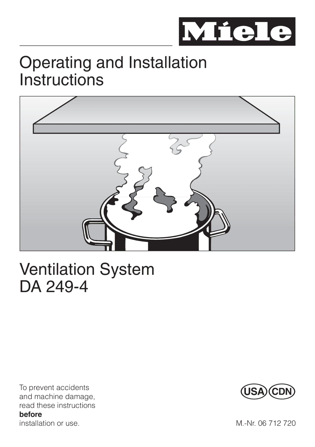 Miele DA 249-4 installation instructions Operating and Installation Instructions Ventilation System 