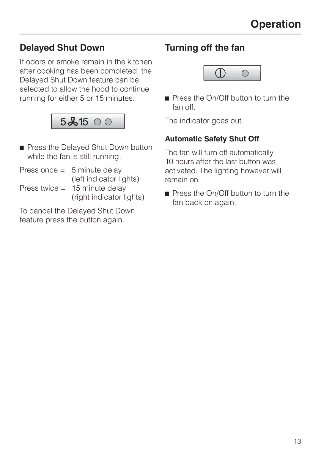 Miele DA 249-4 installation instructions Turning off the fan, Automatic Safety Shut Off 