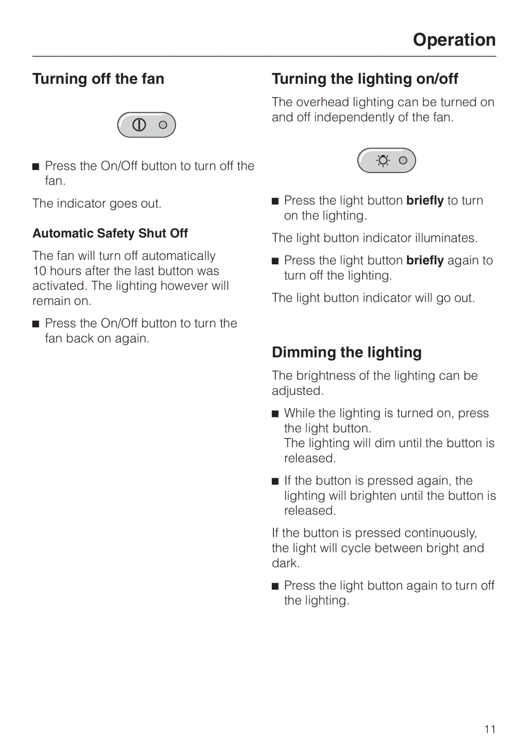 Miele DA 250 Turning off the fan Turning the lighting on/off, Dimming the lighting, Automatic Safety Shut Off 