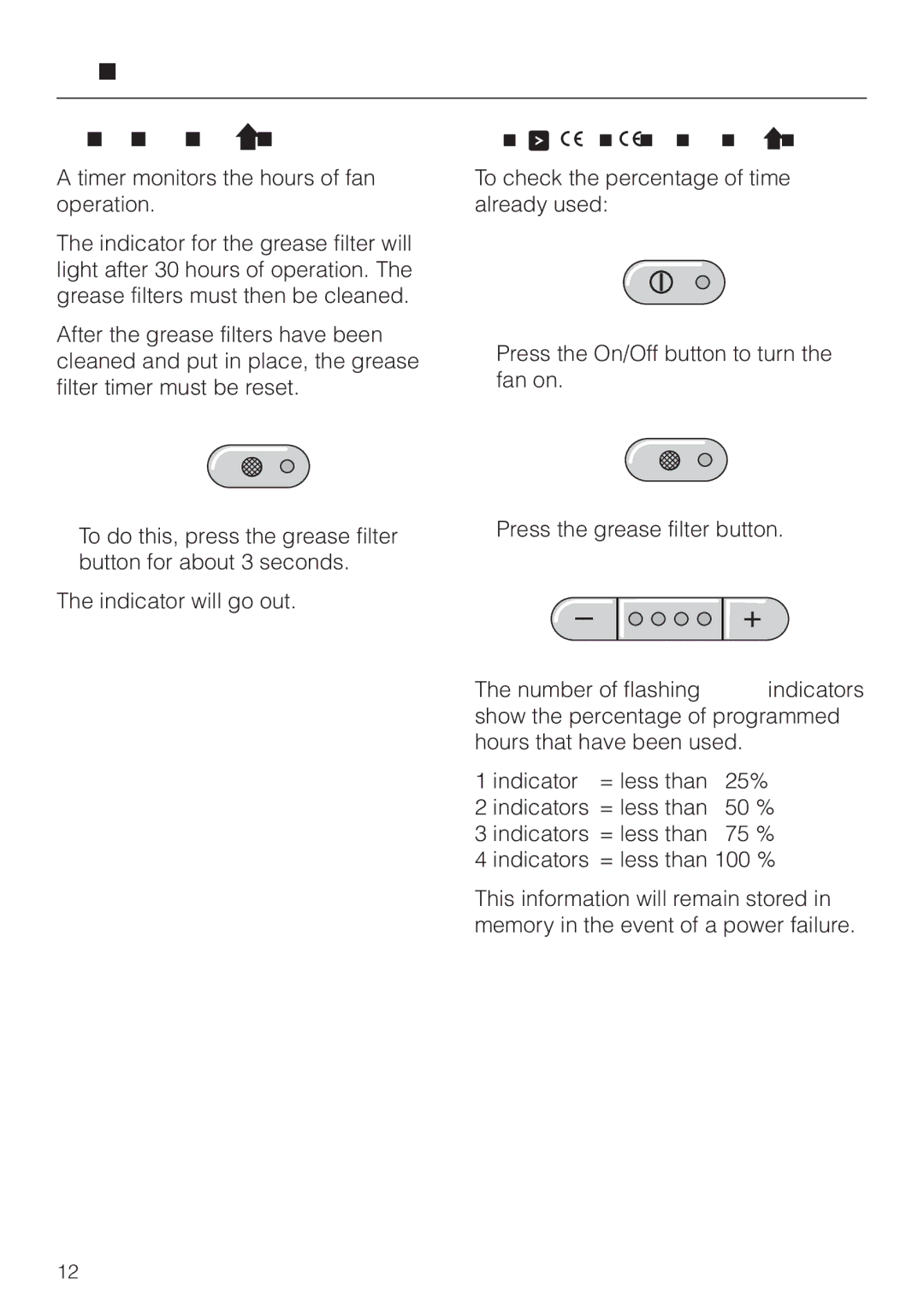 Miele DA 250 installation instructions Grease filter timer, Checking the grease filter timer 