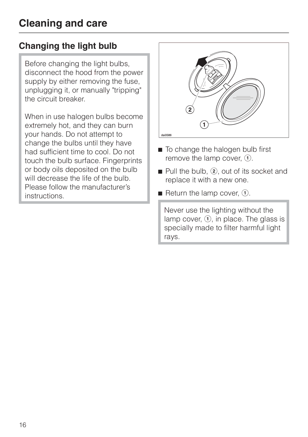 Miele DA 250 installation instructions Changing the light bulb 