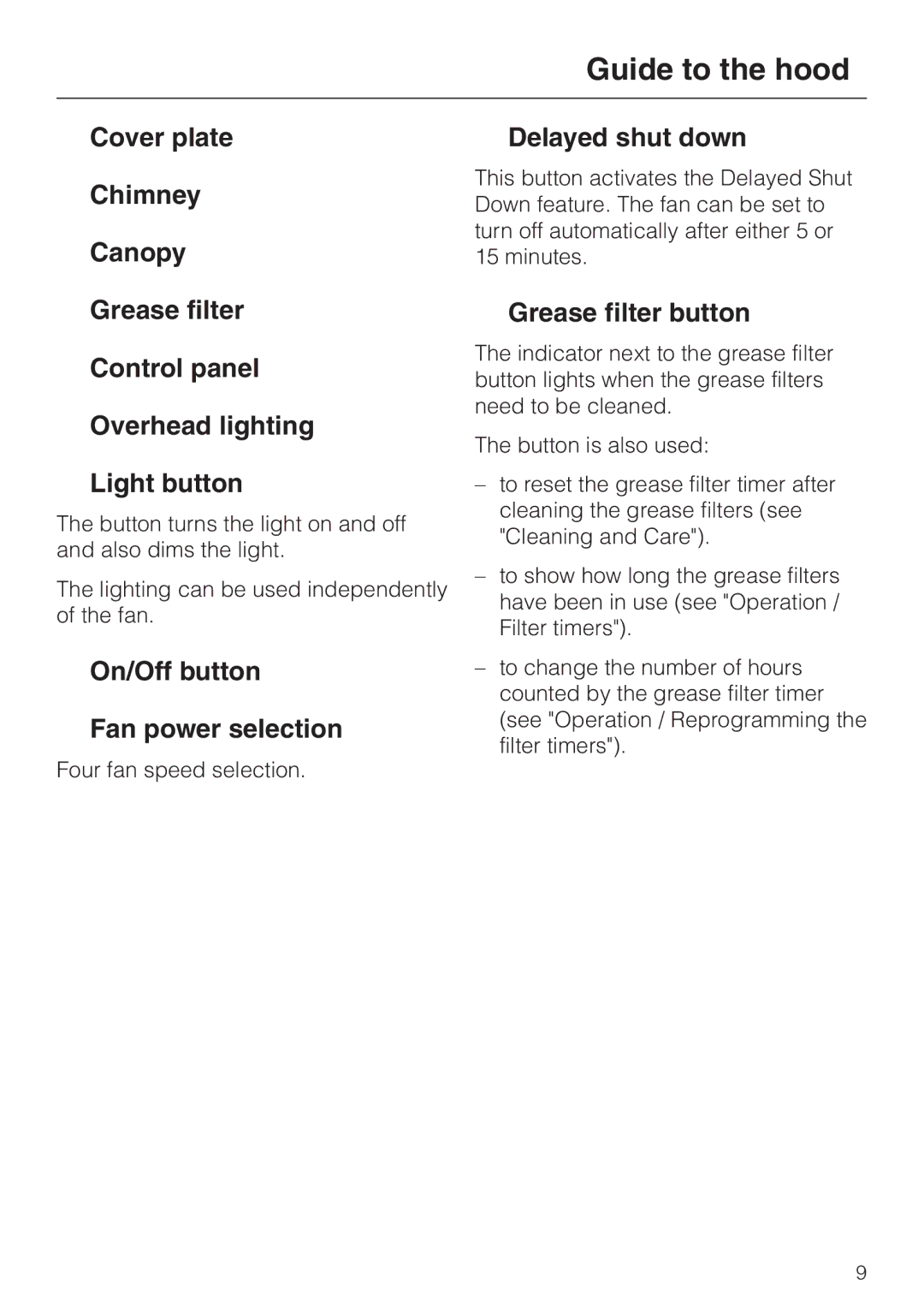 Miele DA 250 installation instructions On/Off button Fan power selection, Delayed shut down, Grease filter button 