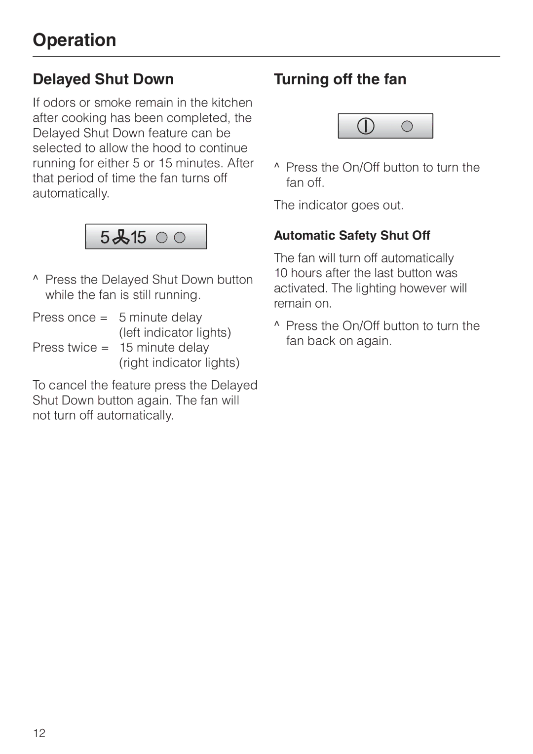 Miele DA 270-4 installation instructions Turning off the fan, Automatic Safety Shut Off 