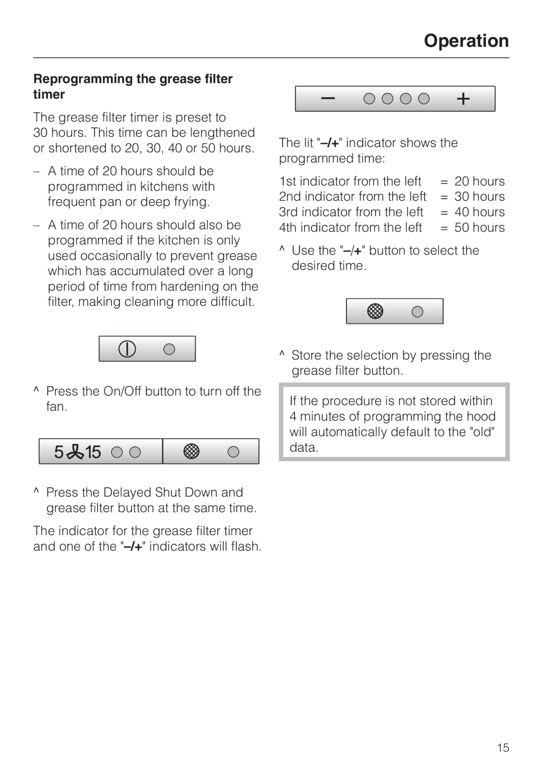 Miele DA 270-4 installation instructions Reprogramming the grease filter timer 