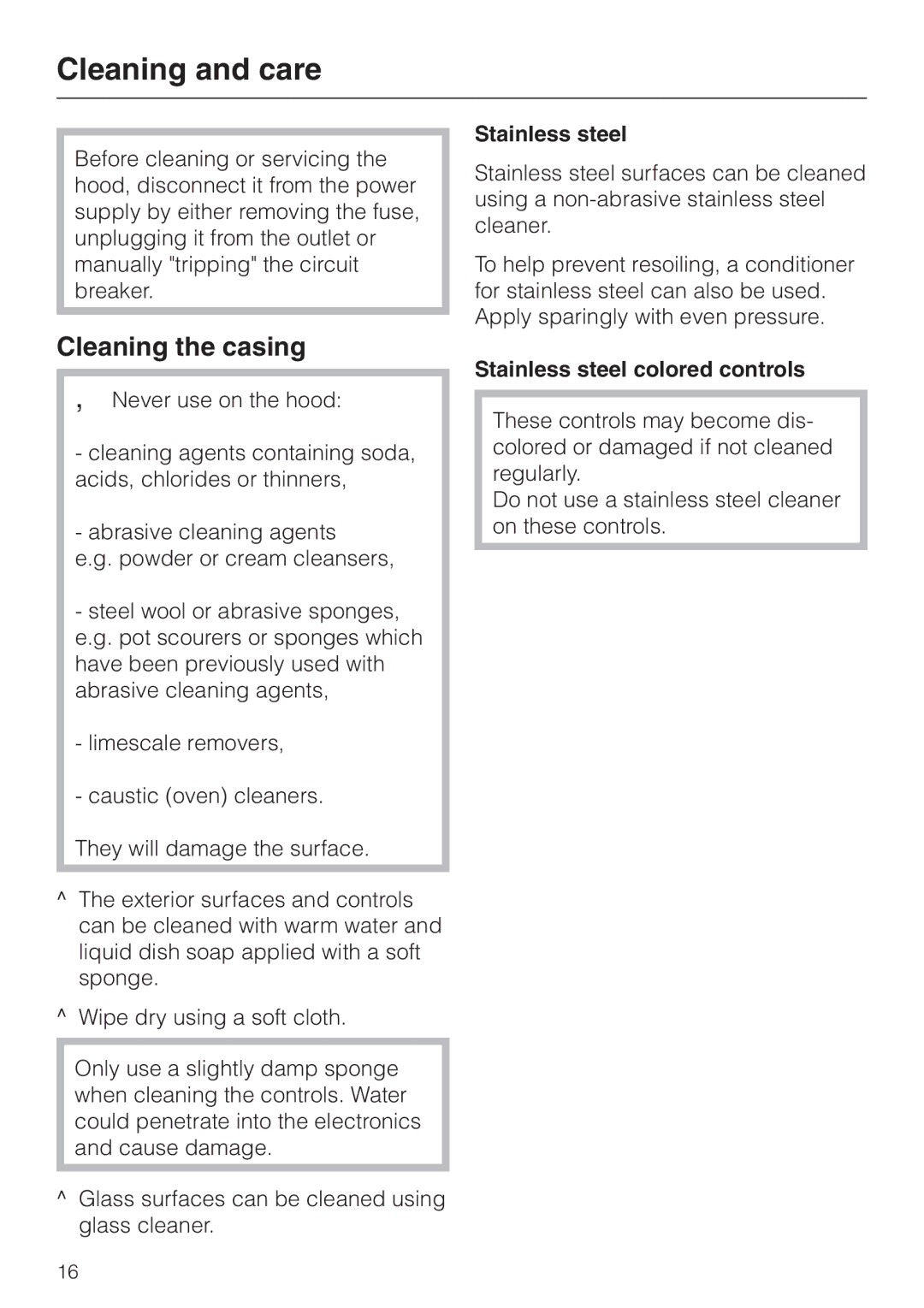 Miele DA 270-4 installation instructions Cleaning and care, Cleaning the casing, Stainless steel colored controls 