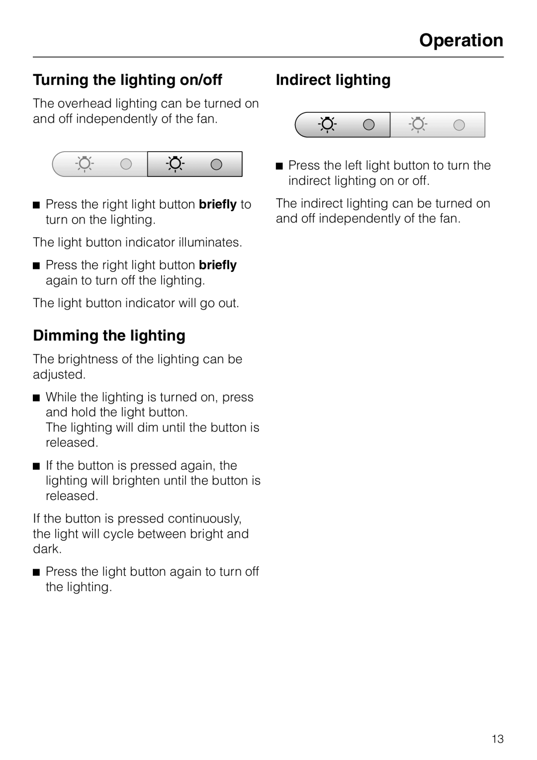 Miele DA 270-4 installation instructions Turning the lighting on/off, Indirect lighting, Dimming the lighting, Operation 