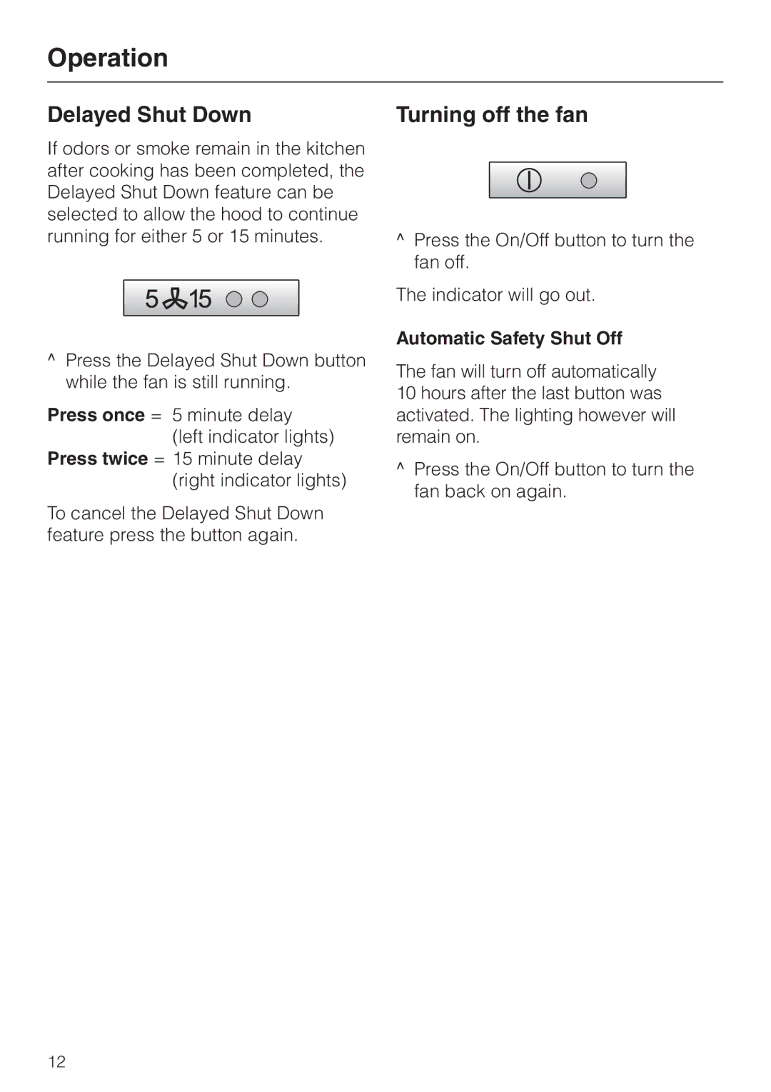 Miele DA 279-4 installation instructions Turning off the fan, Automatic Safety Shut Off 