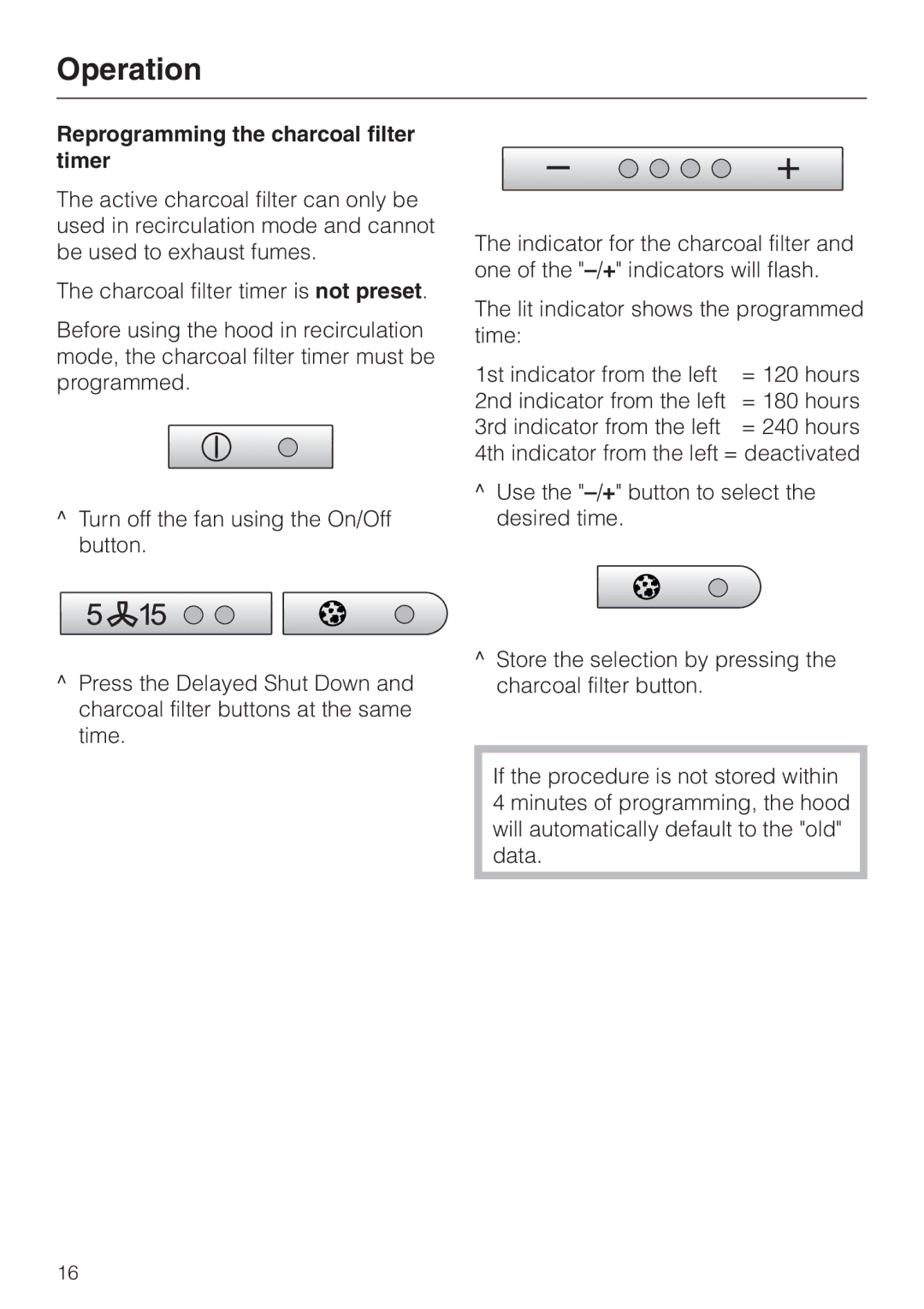 Miele DA 279-4 installation instructions Reprogramming the charcoal filter timer 