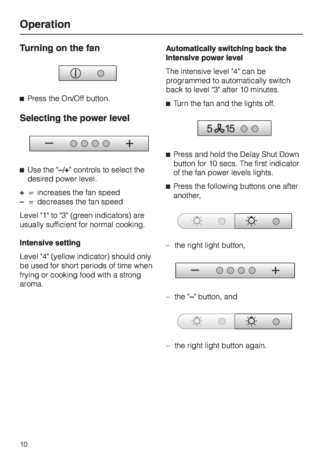 Miele DA 279-4 installation instructions Operation, Turning on the fan, Selecting the power level 