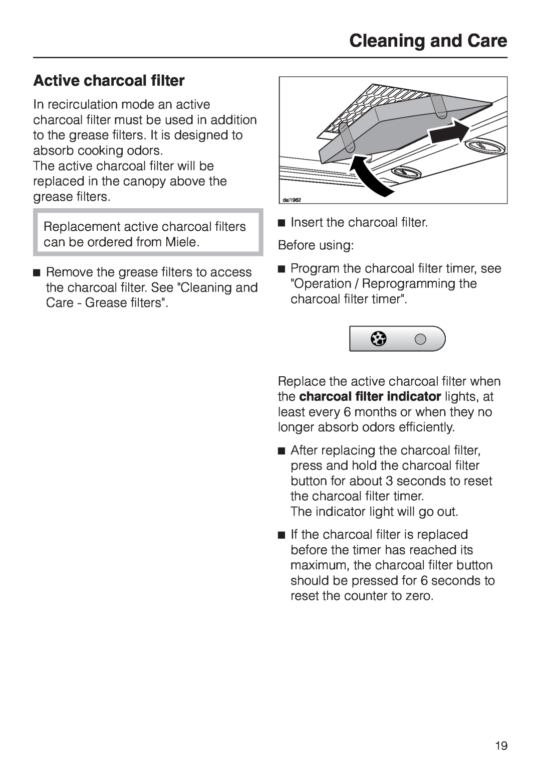 Miele DA 279-4 installation instructions Active charcoal filter, Cleaning and Care, Insert the charcoal filter 
