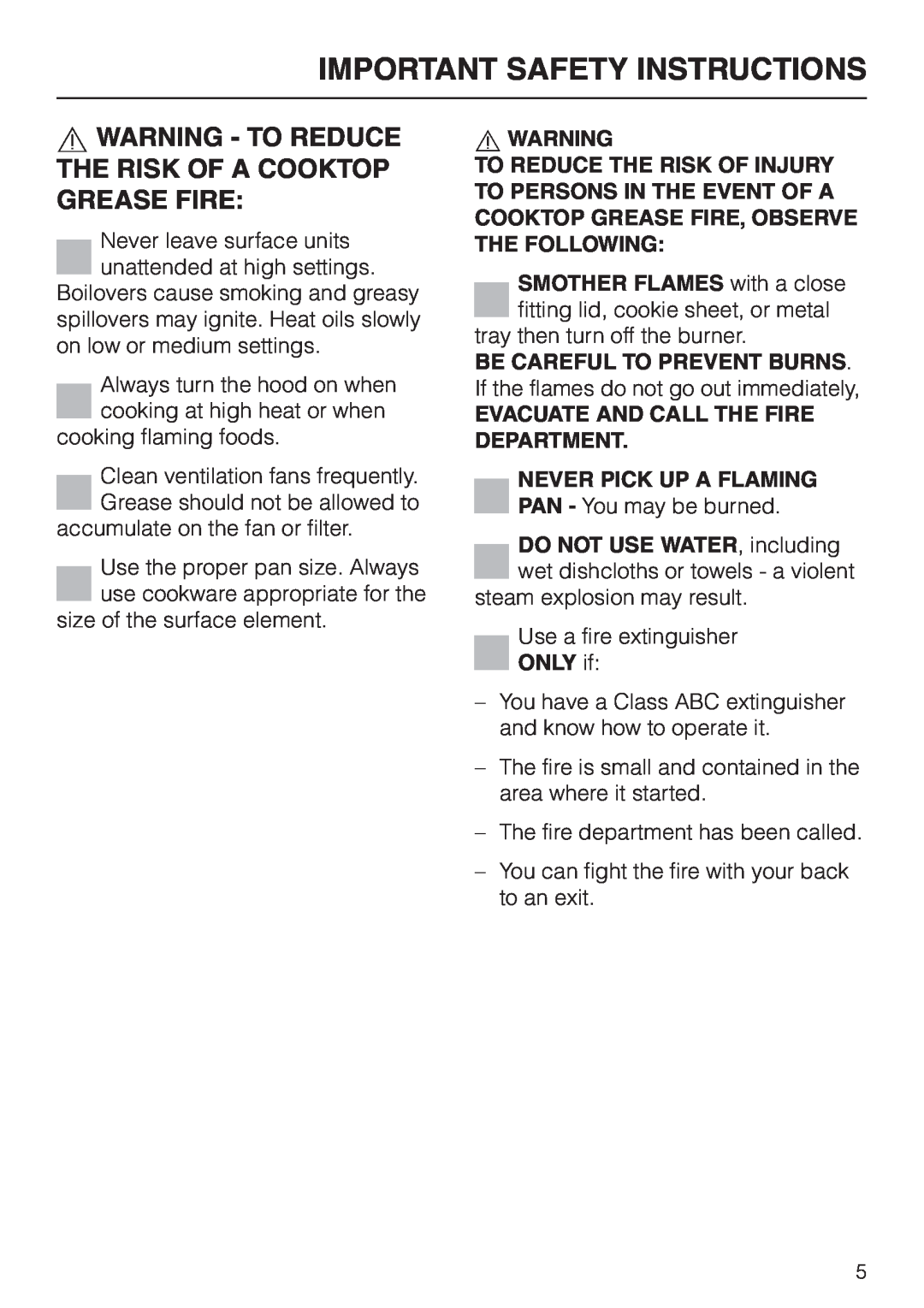 Miele DA 279-4 Important Safety Instructions, Be Careful To Prevent Burns, Evacuate And Call The Fire Department, ONLY if 
