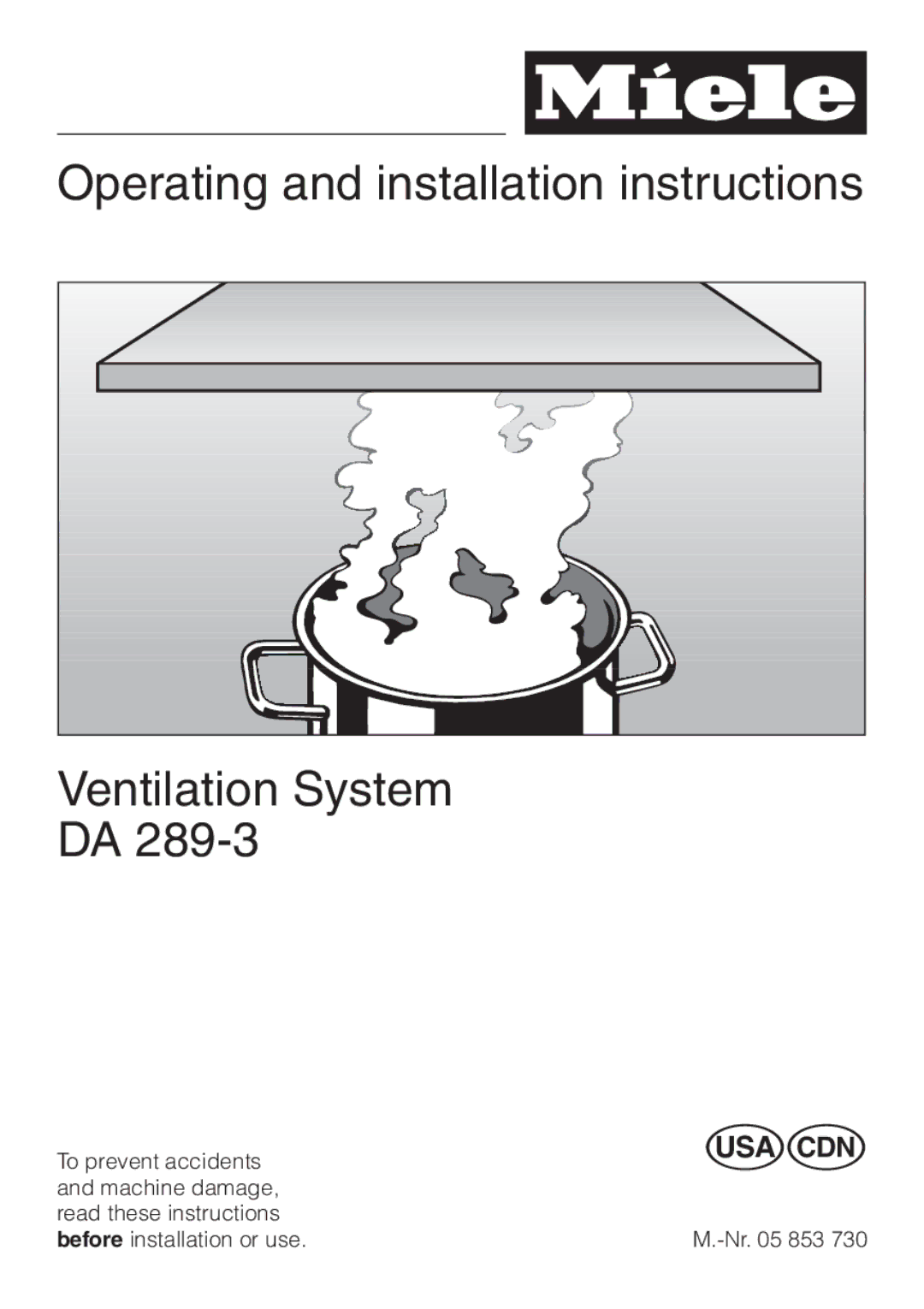 Miele DA 289-3 installation instructions Operating and installation instructions Ventilation System 