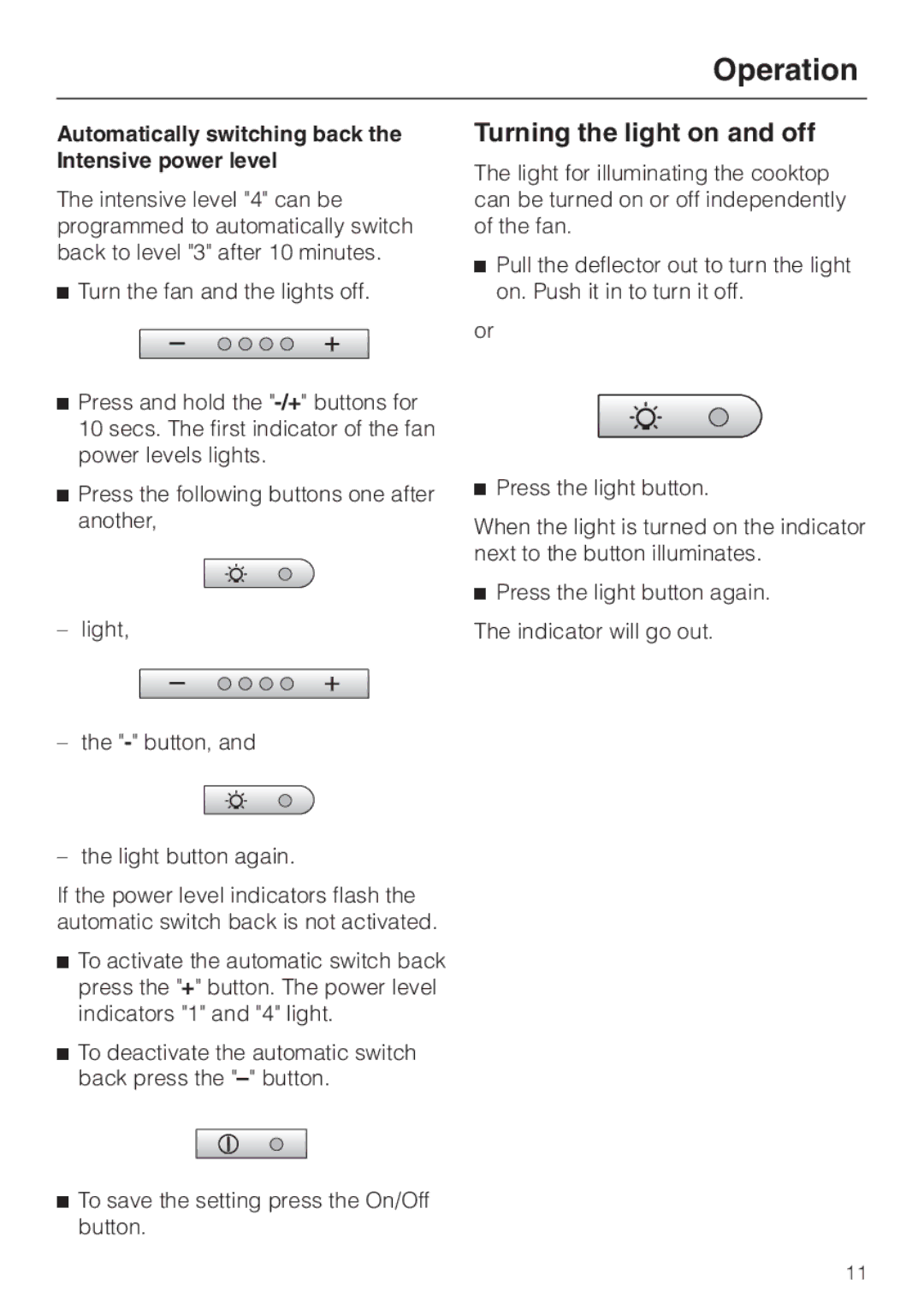 Miele DA 3160, DA 3180, DA3190 Turning the light on and off, Automatically switching back, Intensive power level 