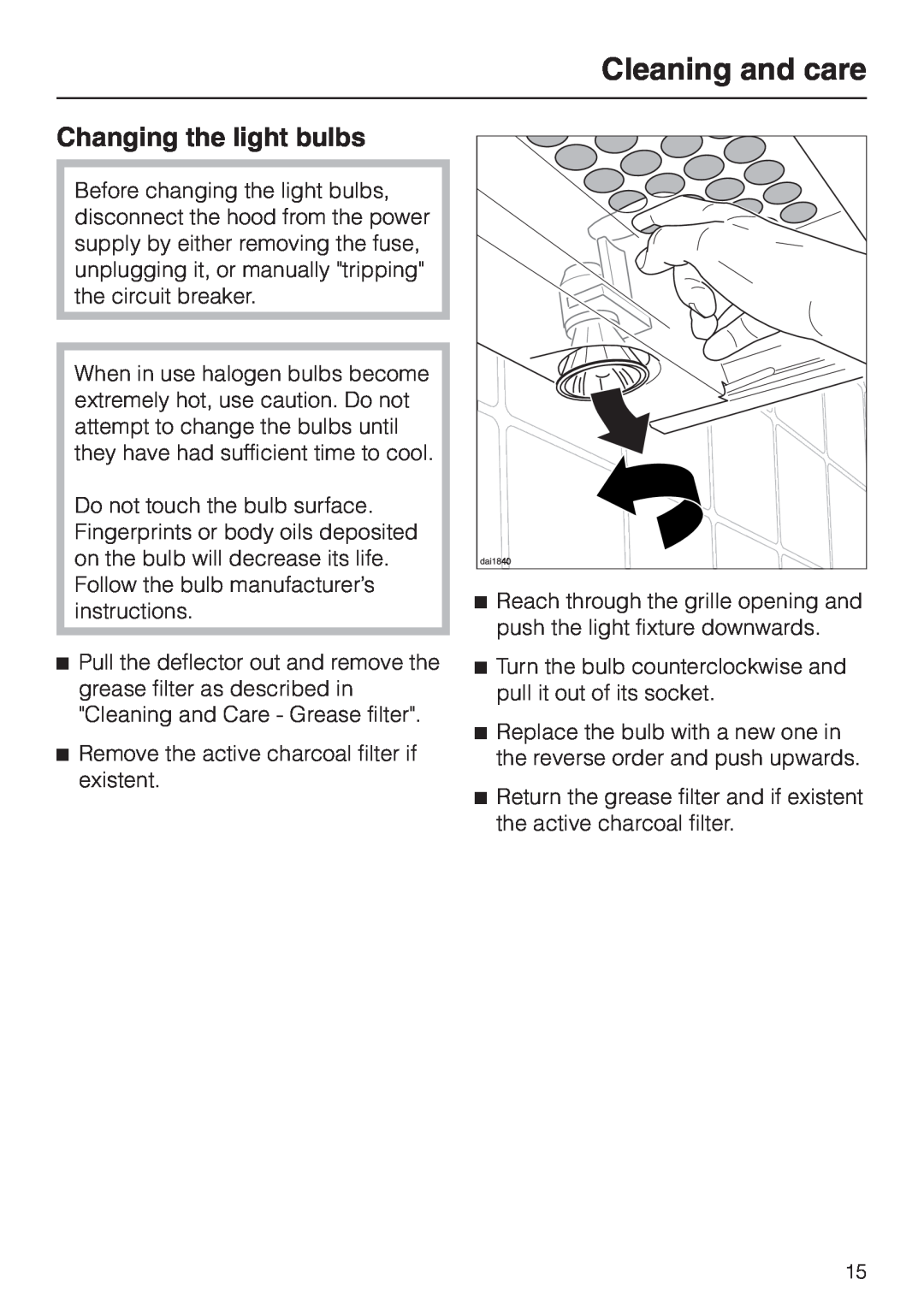 Miele DA 3180, DA3190, DA 3160 installation instructions Changing the light bulbs, Cleaning and care 