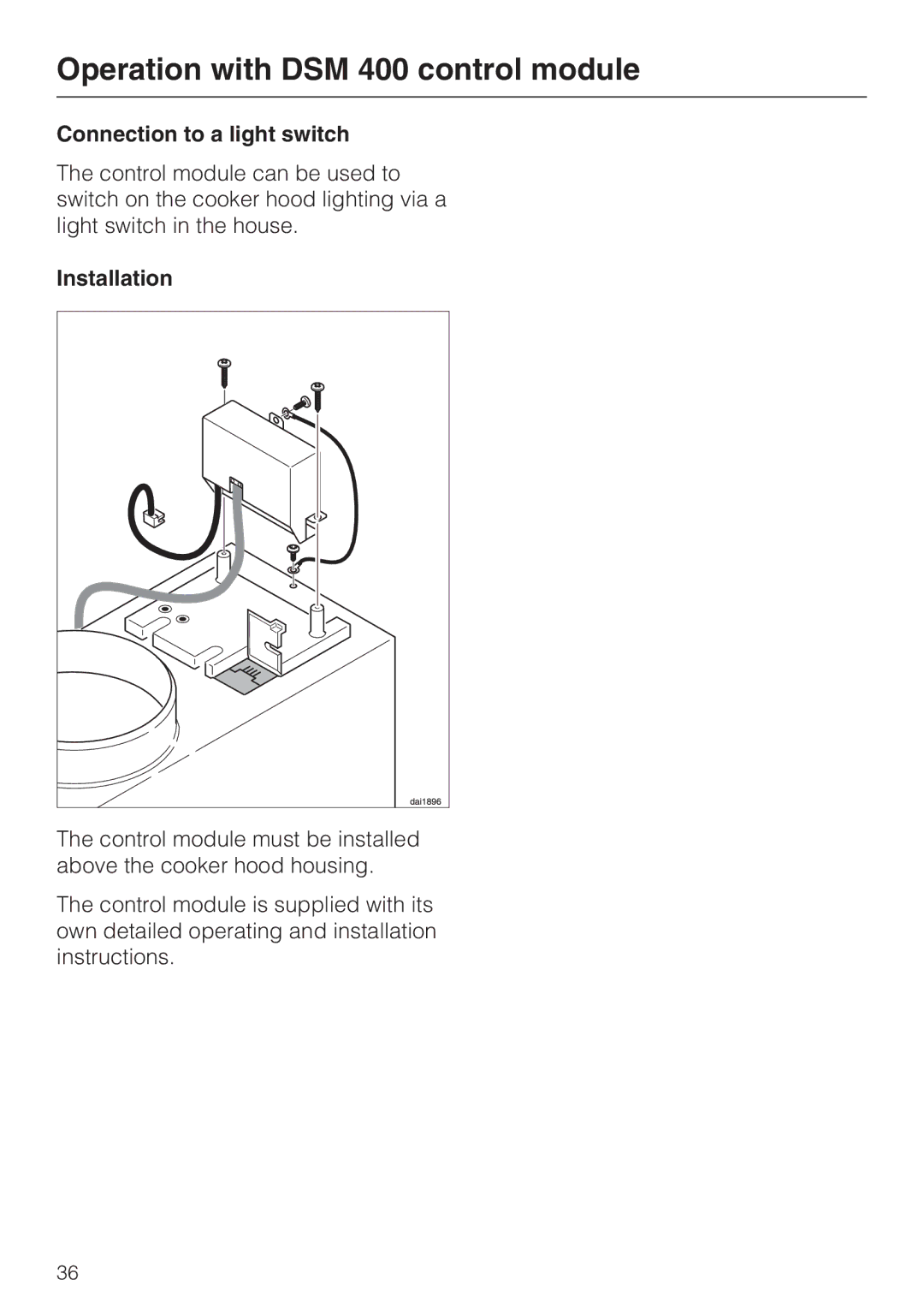 Miele DA 3190, DA 3160 installation instructions Connection to a light switch, Installation 