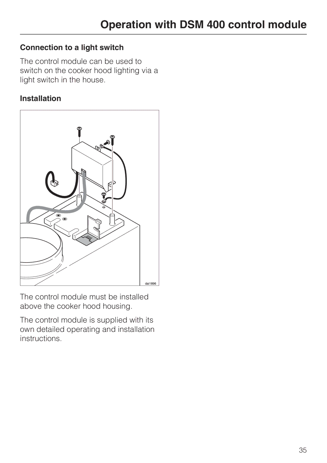 Miele DA 3160 EXT, DA 3190 EXT installation instructions Connection to a light switch, Installation 