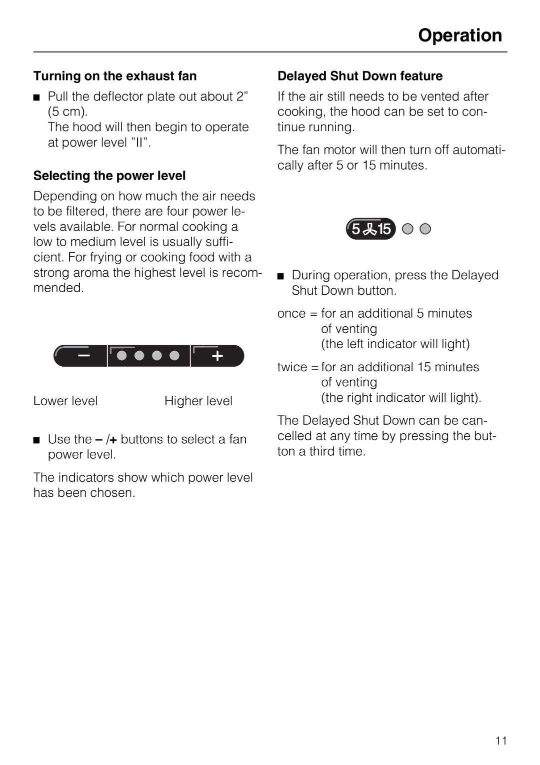 Miele DA 337 I operating instructions Operation, Turning on the exhaust fan, Selecting the power level 