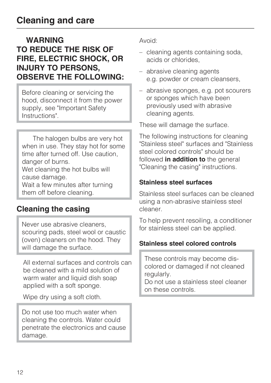 Miele DA 3460, DA 3480 Cleaning and care, Cleaning the casing, Stainless steel surfaces, Stainless steel colored controls 