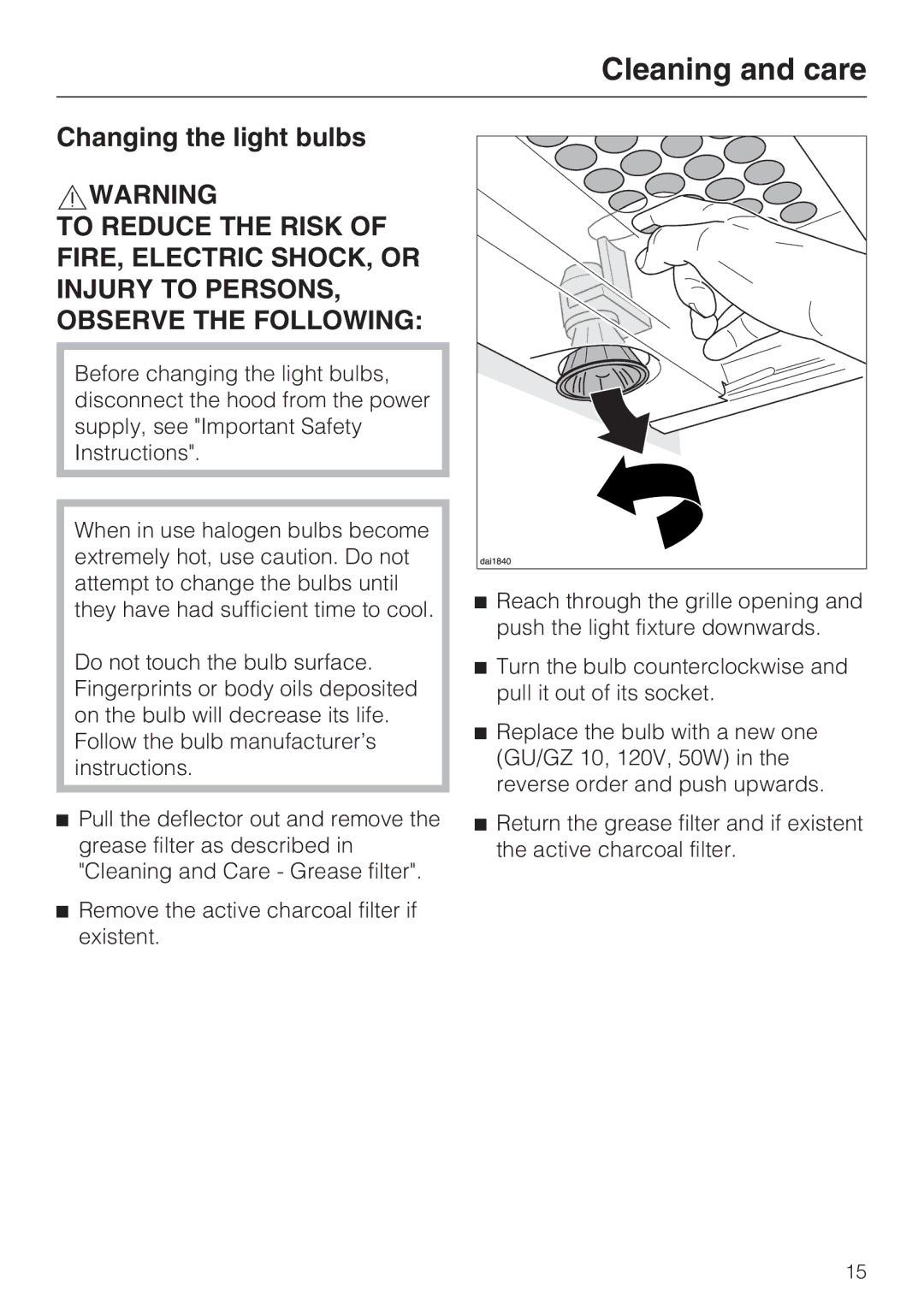 Miele DA 3460, DA 3480, DA 3490 installation instructions Changing the light bulbs 