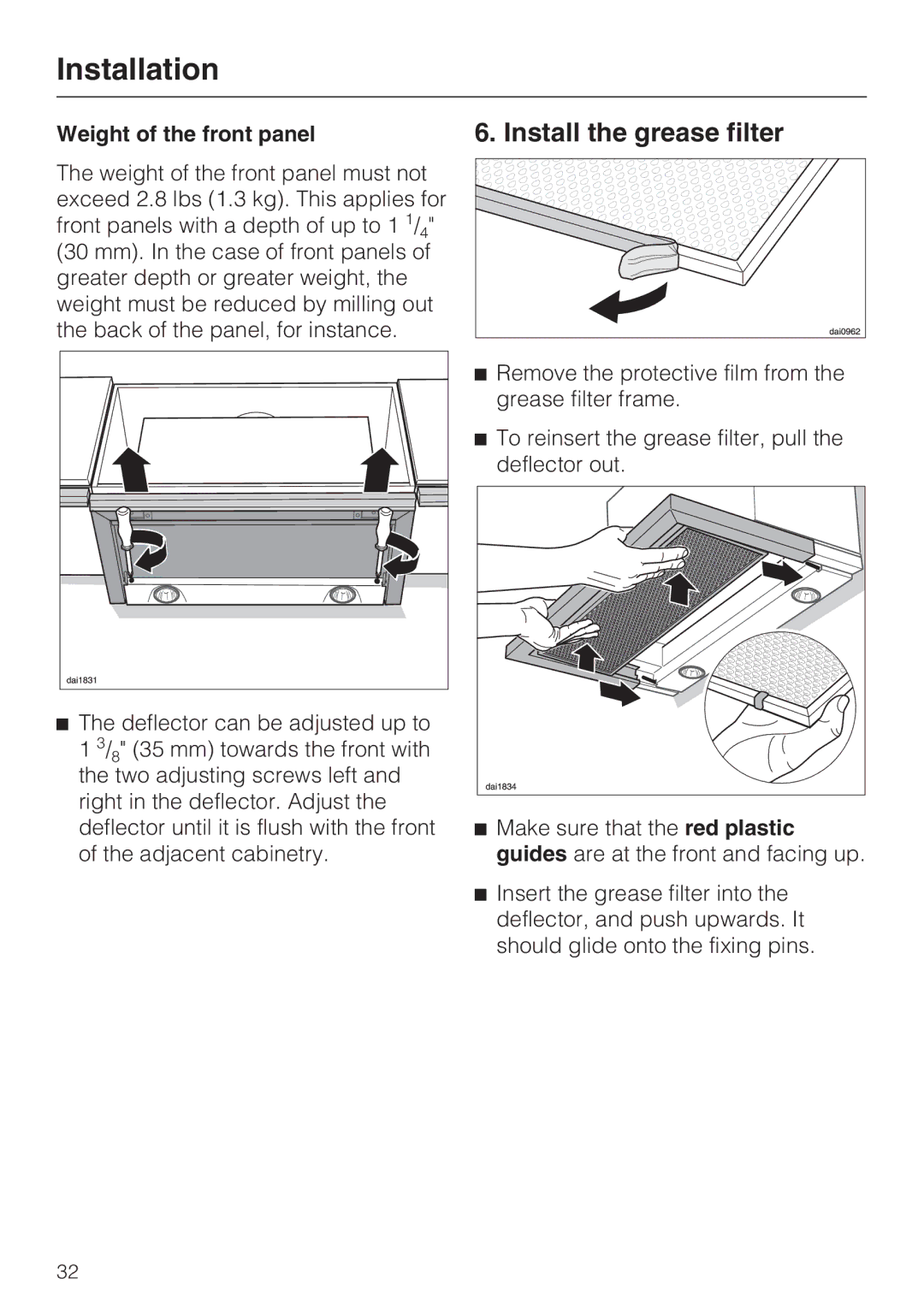 Miele DA 3490, DA 3460, DA 3480 installation instructions Install the grease filter, Weight of the front panel 