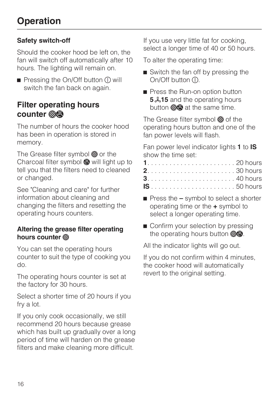 Miele DA 3590 Filter operating hours counter, Safety switch-off, Altering the grease filter operating hours counter 