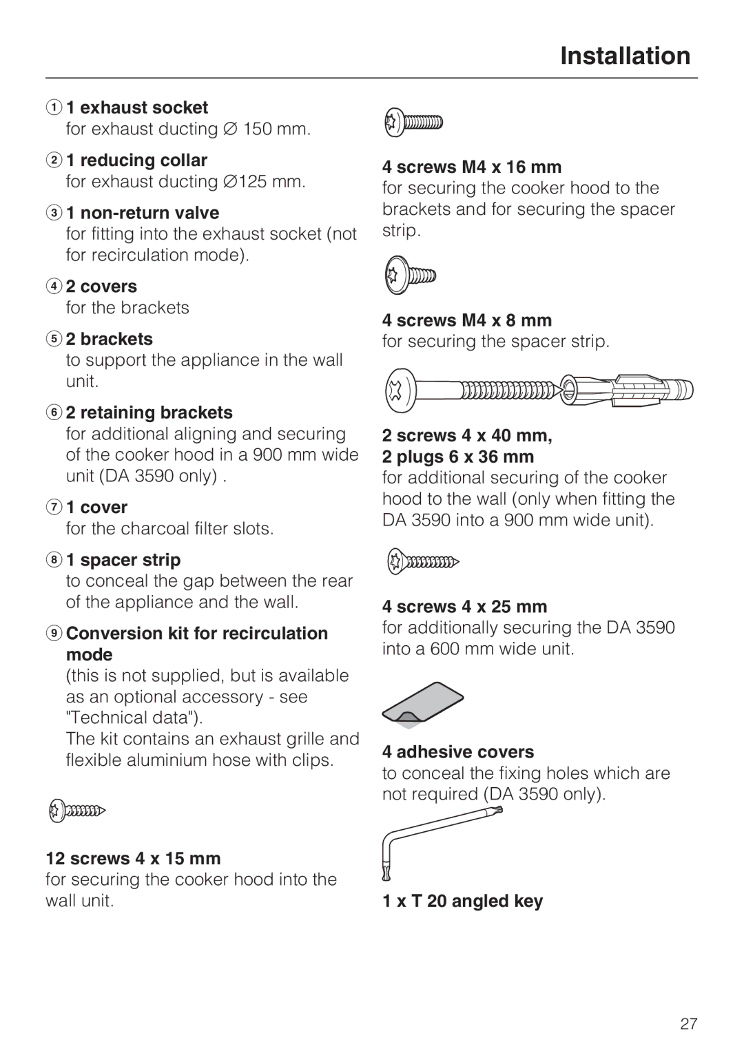 Miele DA 3560 EXT Exhaust socket, Reducing collar, Non-return valve, Covers, Brackets, Retaining brackets, Spacer strip 