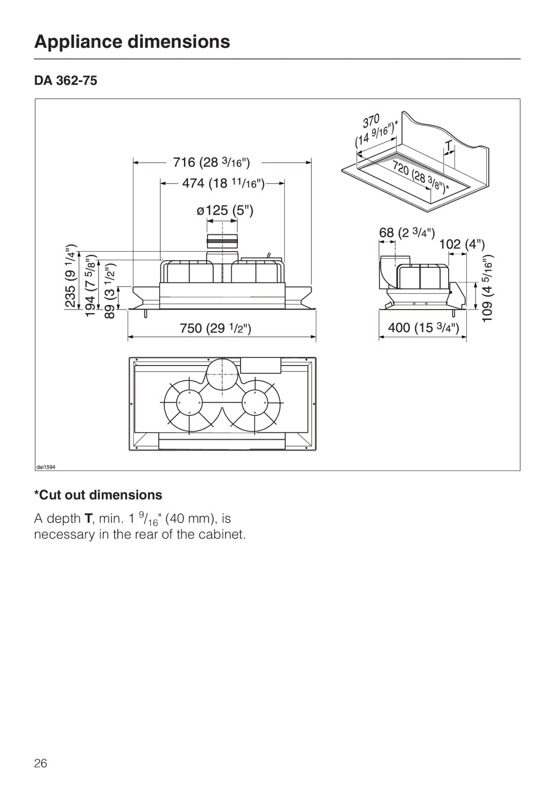 Miele DA 362-75 installation instructions Appliance dimensions, Cut out dimensions 